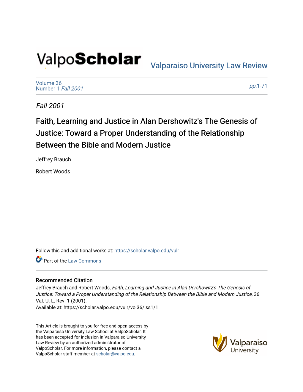 Faith, Learning and Justice in Alan Dershowitz's the Genesis of Justice: Toward a Proper Understanding of the Relationship Between the Bible and Modern Justice