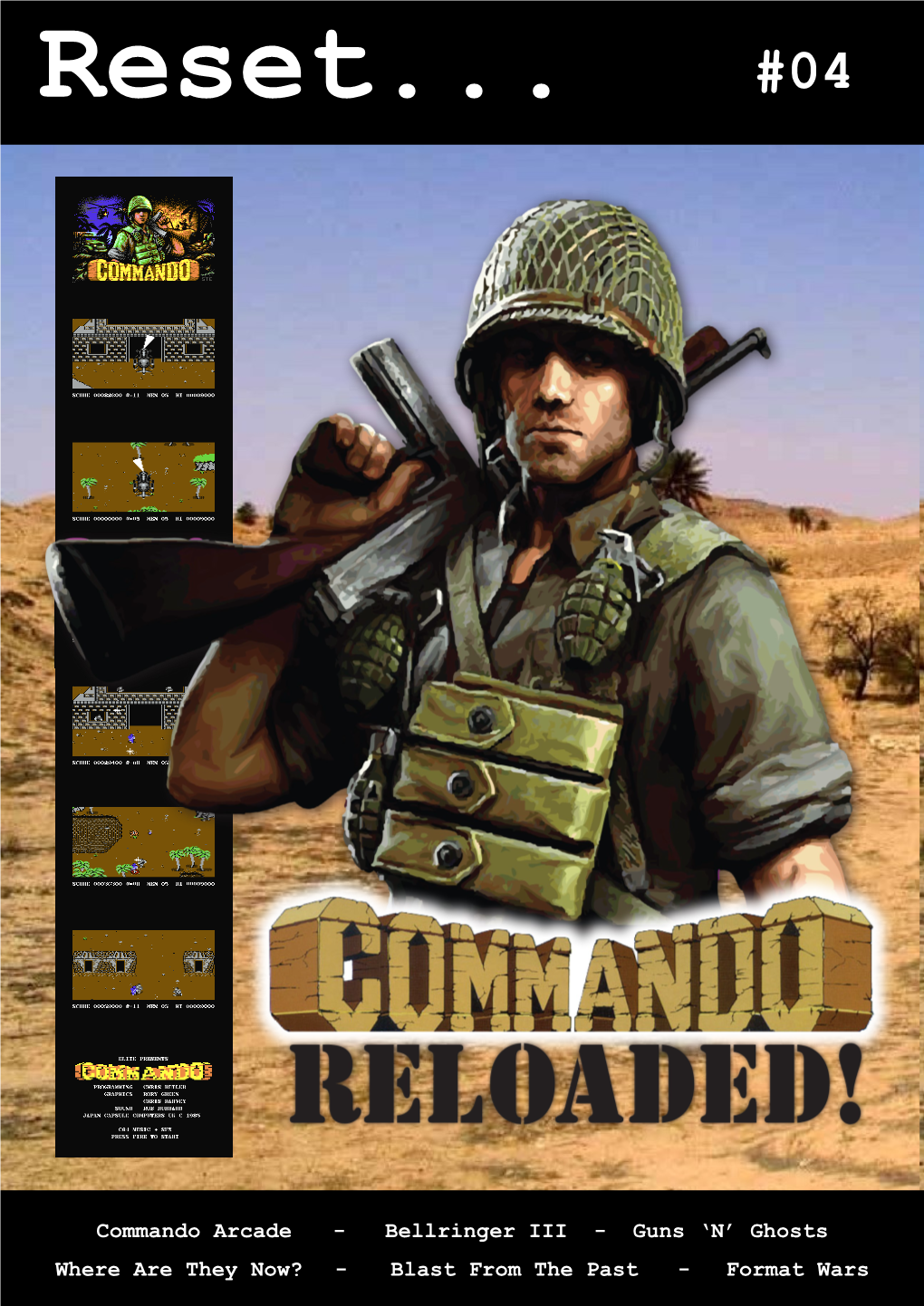 Commando Arcade - Bellringer III - Guns ‘N’ Ghosts Where Are They Now? - Blast from the Past - Format Wars