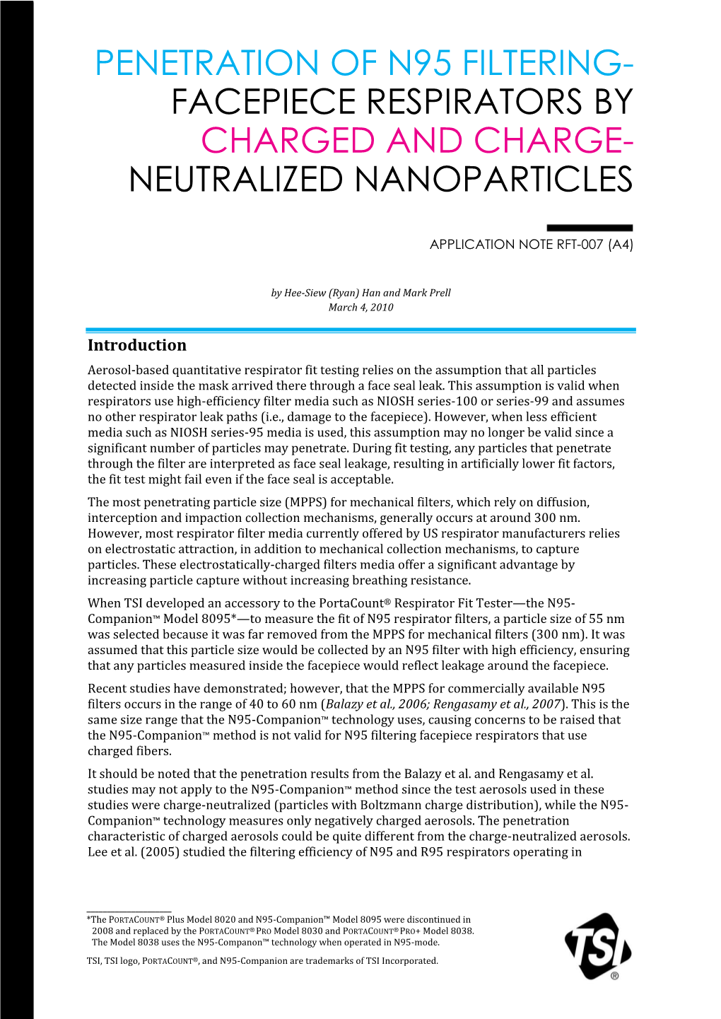 Penetration of N95 Filtering-Facepiece Respirators By