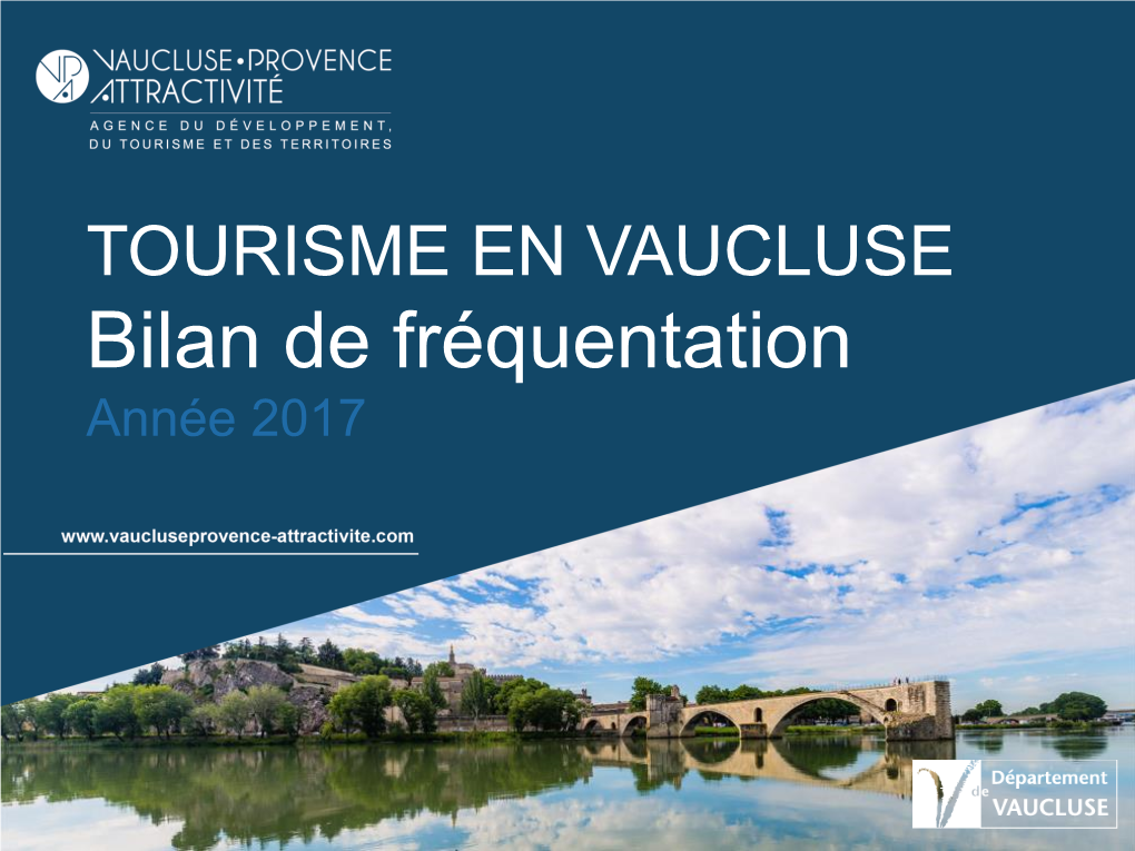 Bilan De Fréquentation Année 2017 SOMMAIRE