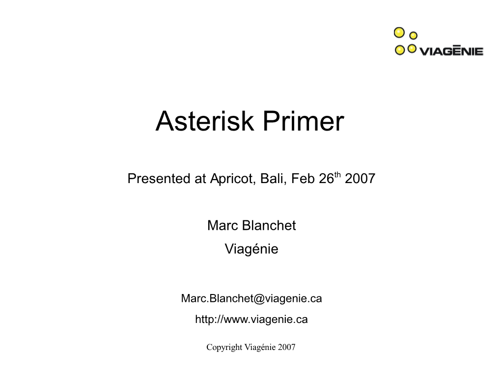 Asterisk Primer