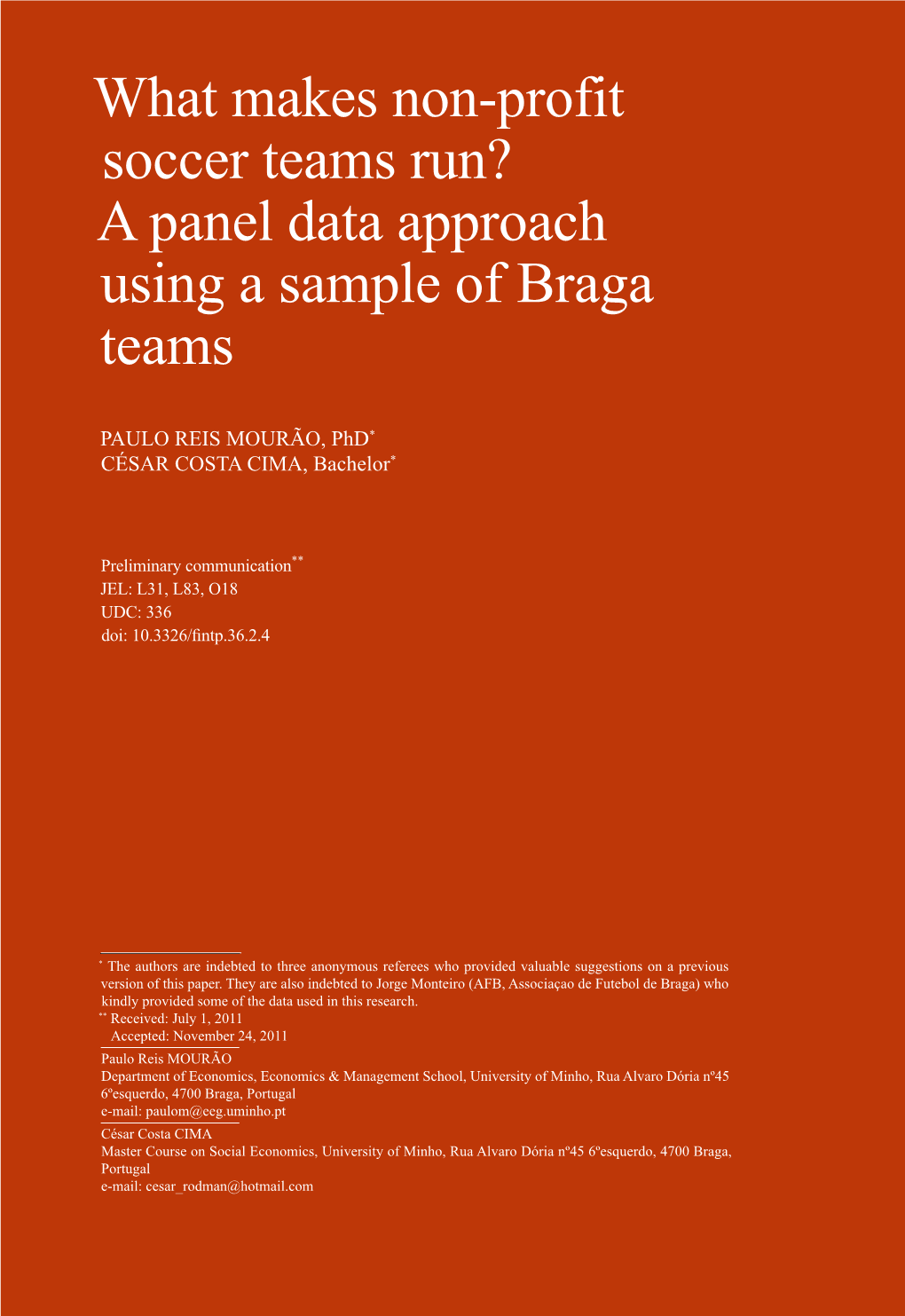 What Makes Non-Profit Soccer Teams Run? a Panel Data Approach Using a Sample Of
