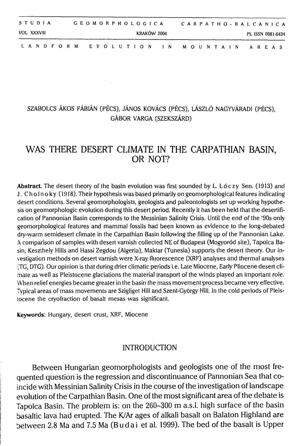 Was There Desert Climate in the Carpathian Basin, Or Not?