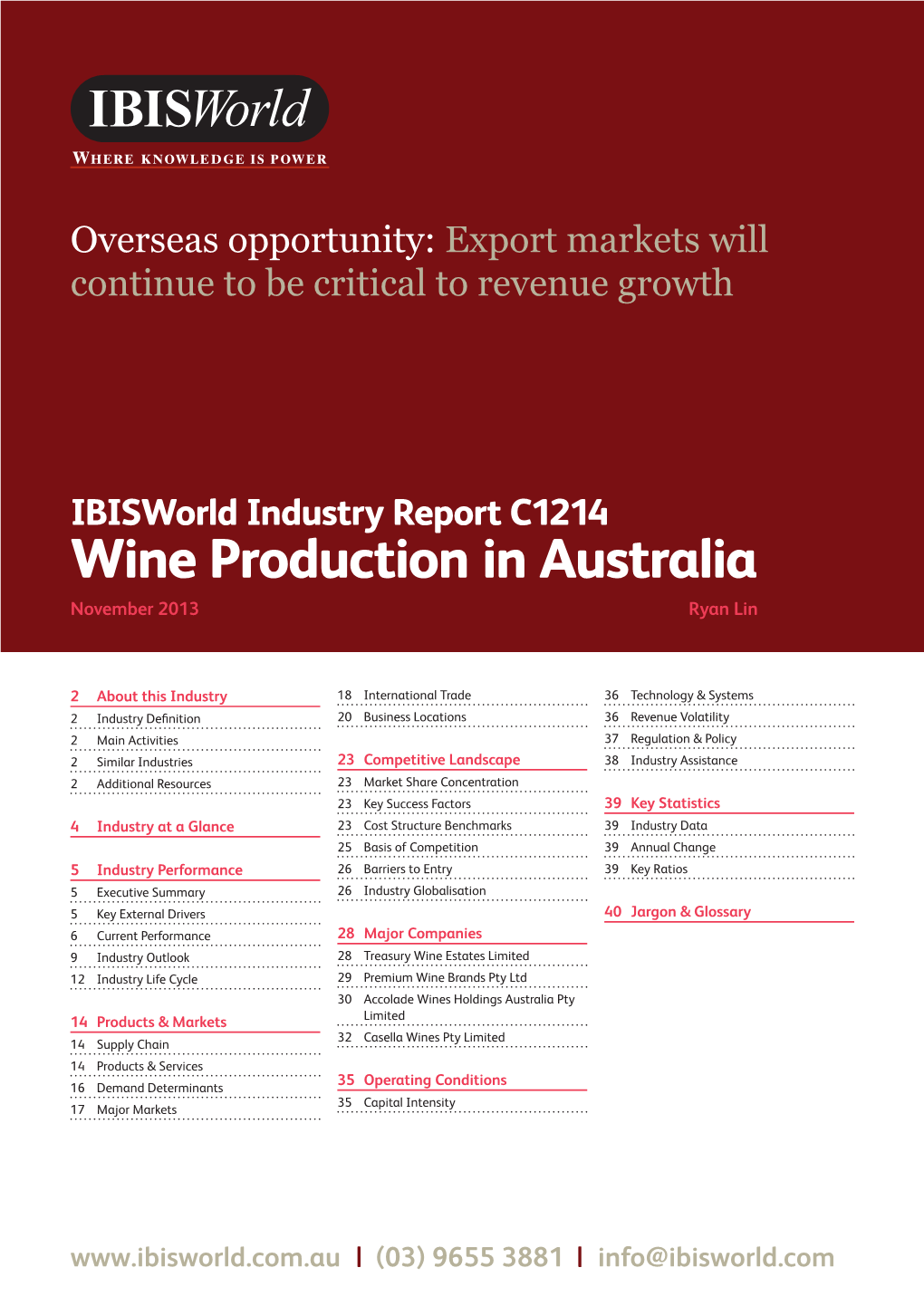 Wine Production in Australia November 2013 Ryan Lin