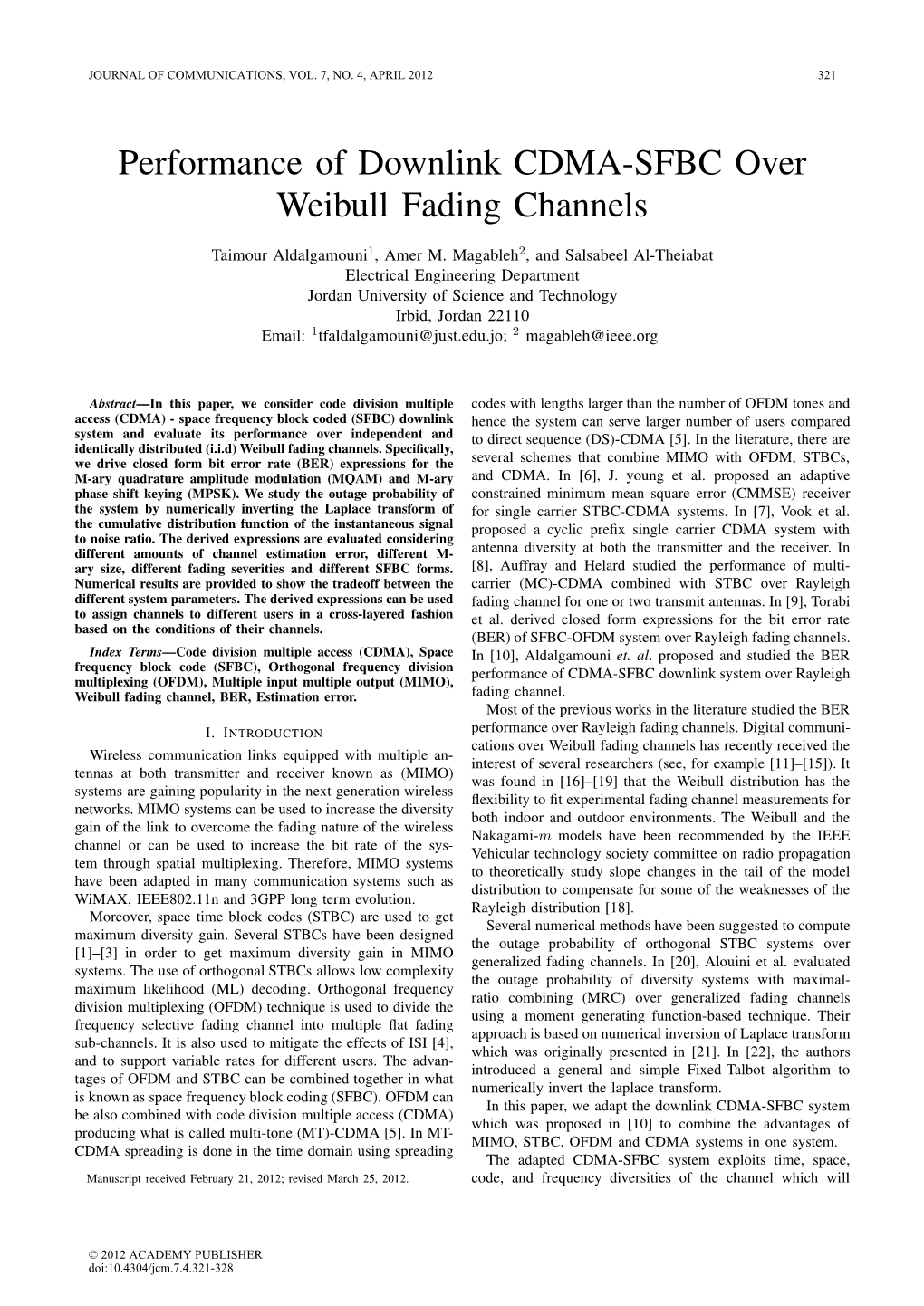 Performance of Downlink CDMA-SFBC Over Weibull Fading Channels