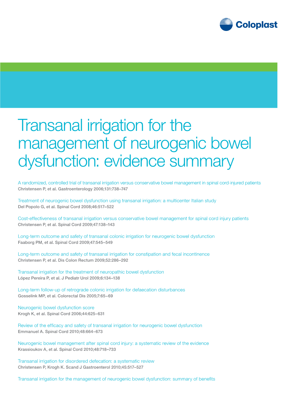 Transanal Irrigation for the Management of Neurogenic Bowel Dysfunction: Evidence Summary