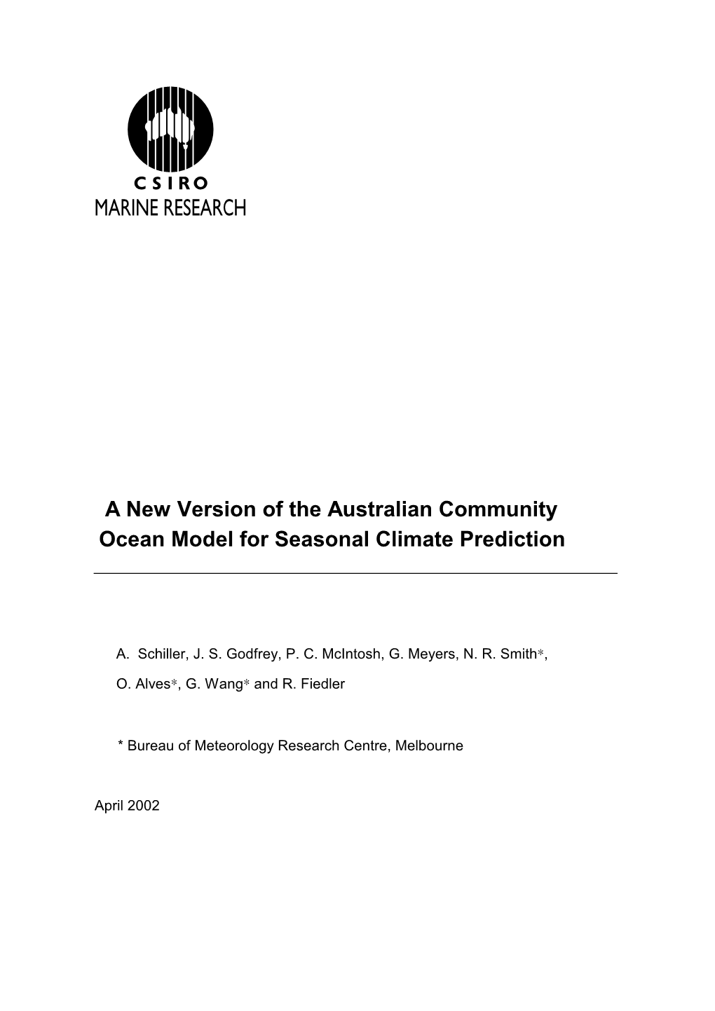 A New Version of the Australian Community Ocean Model for Seasonal Climate Prediction