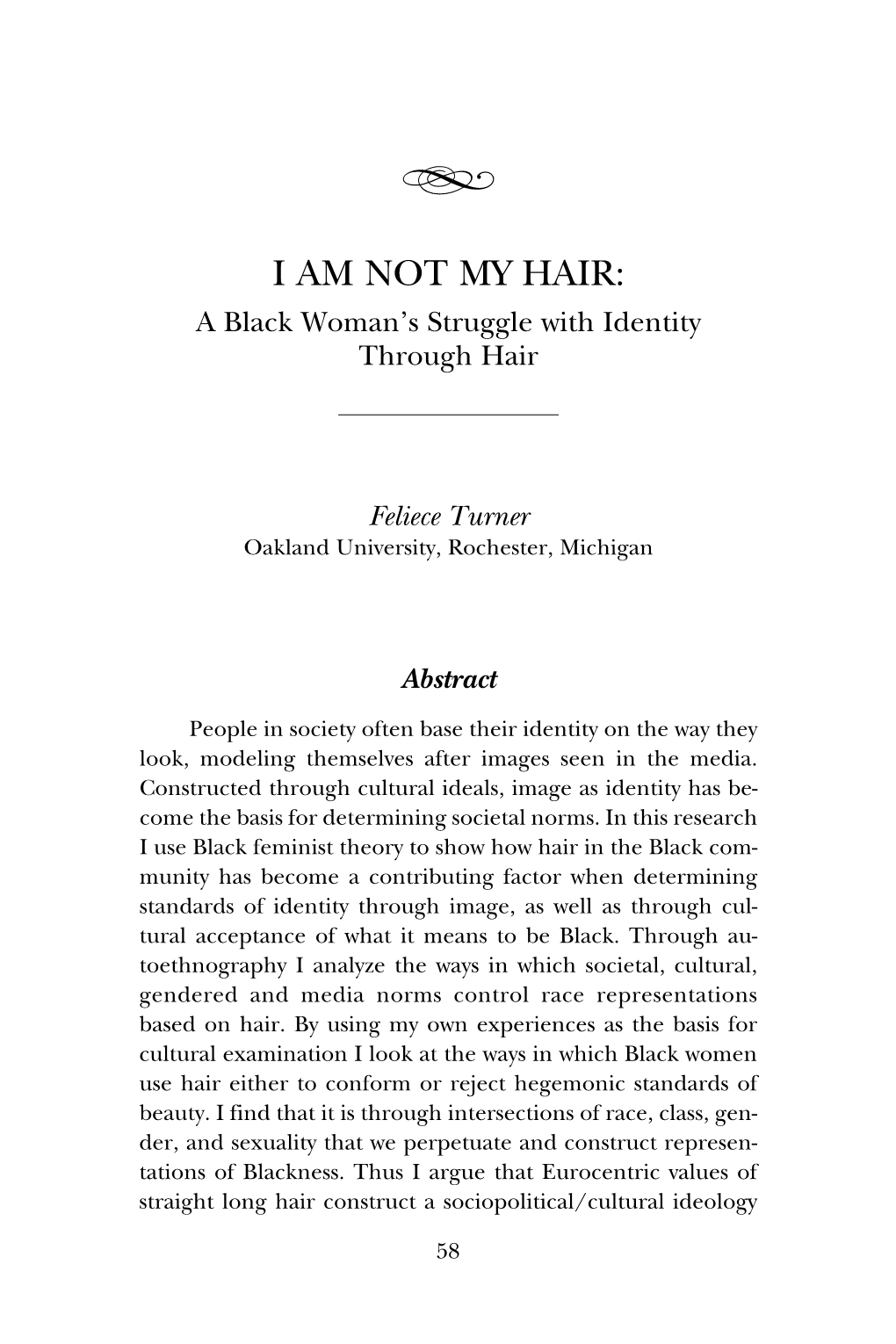 I AM NOT MY HAIR: a Black Woman’S Struggle with Identity Through Hair