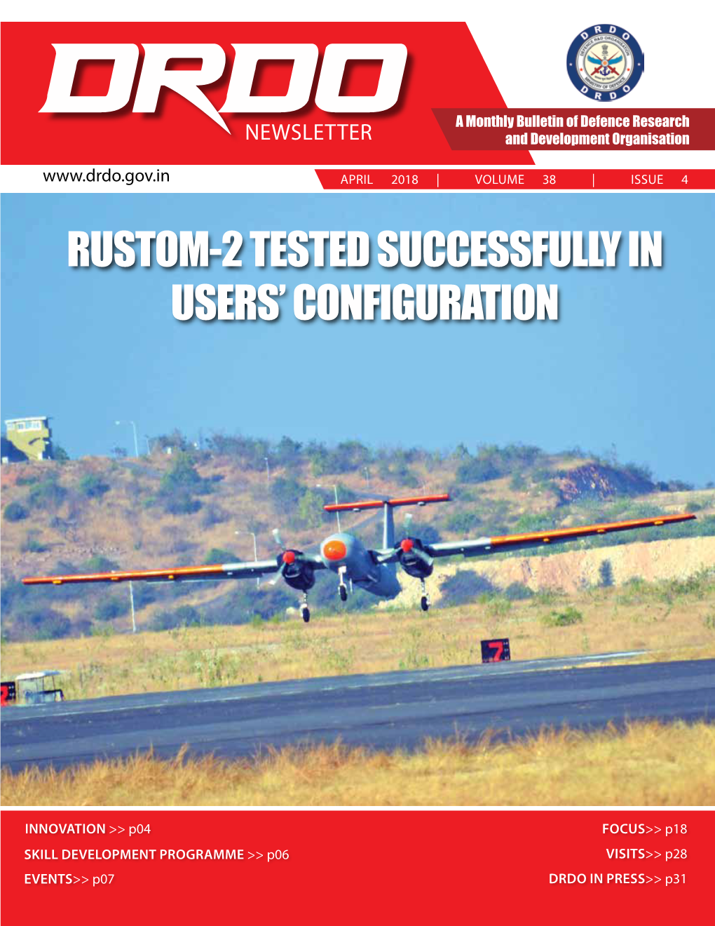 Rustom-2 Tested Successfully in Users' Configuration