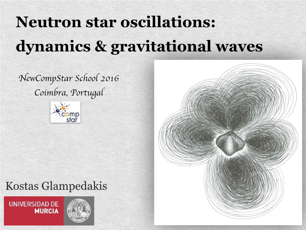 Neutron Star Oscillations: Dynamics & Gravitational Waves