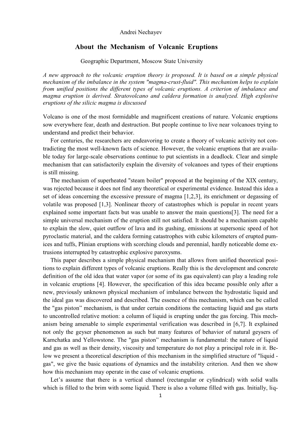 About the Mechanism of Volcanic Eruptions