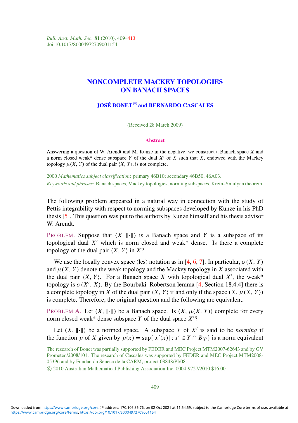 Noncomplete Mackey Topologies on Banach Spaces