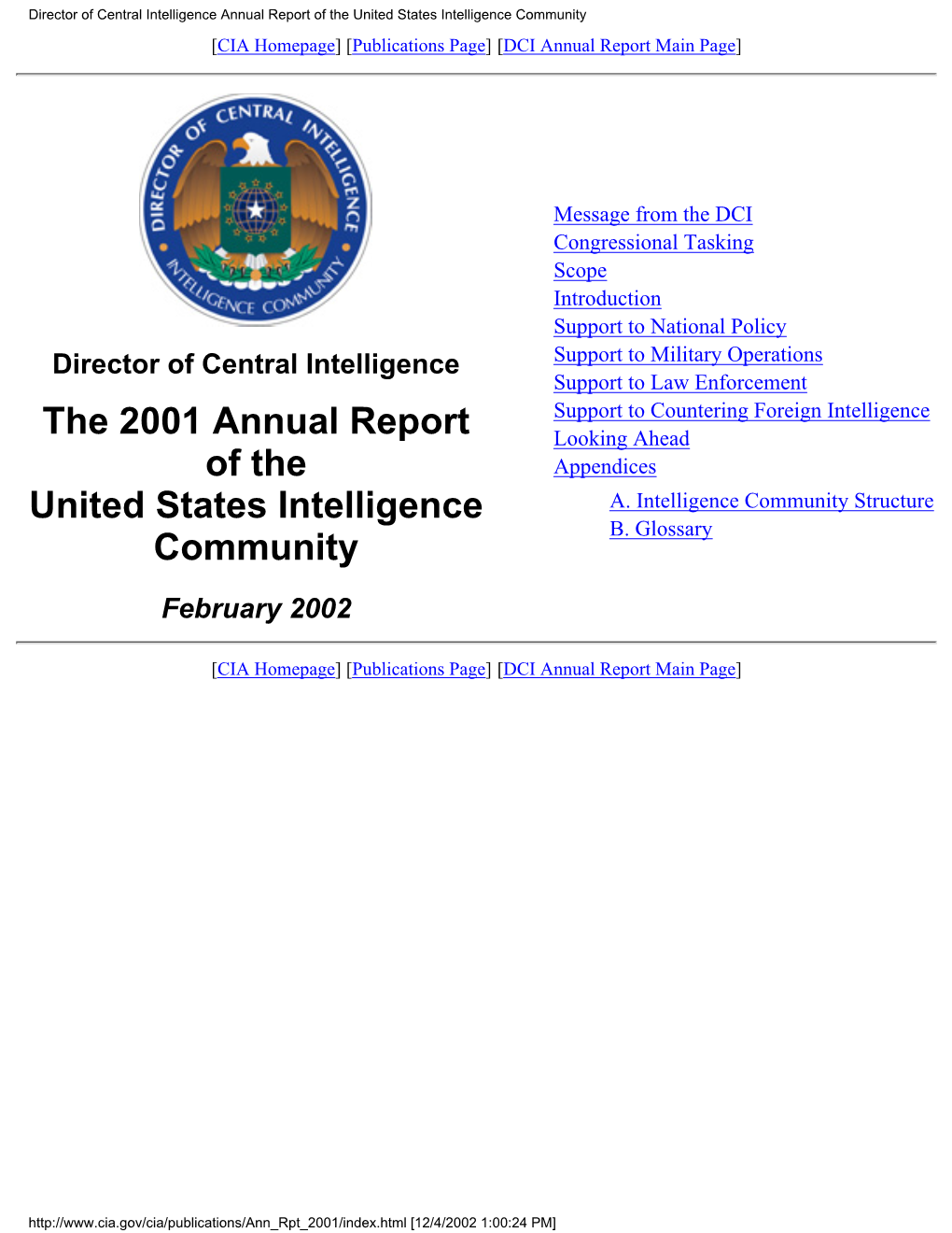 Director of Central Intelligence Annual Report of the United States Intelligence Community [CIA Homepage] [Publications Page] [DCI Annual Report Main Page]