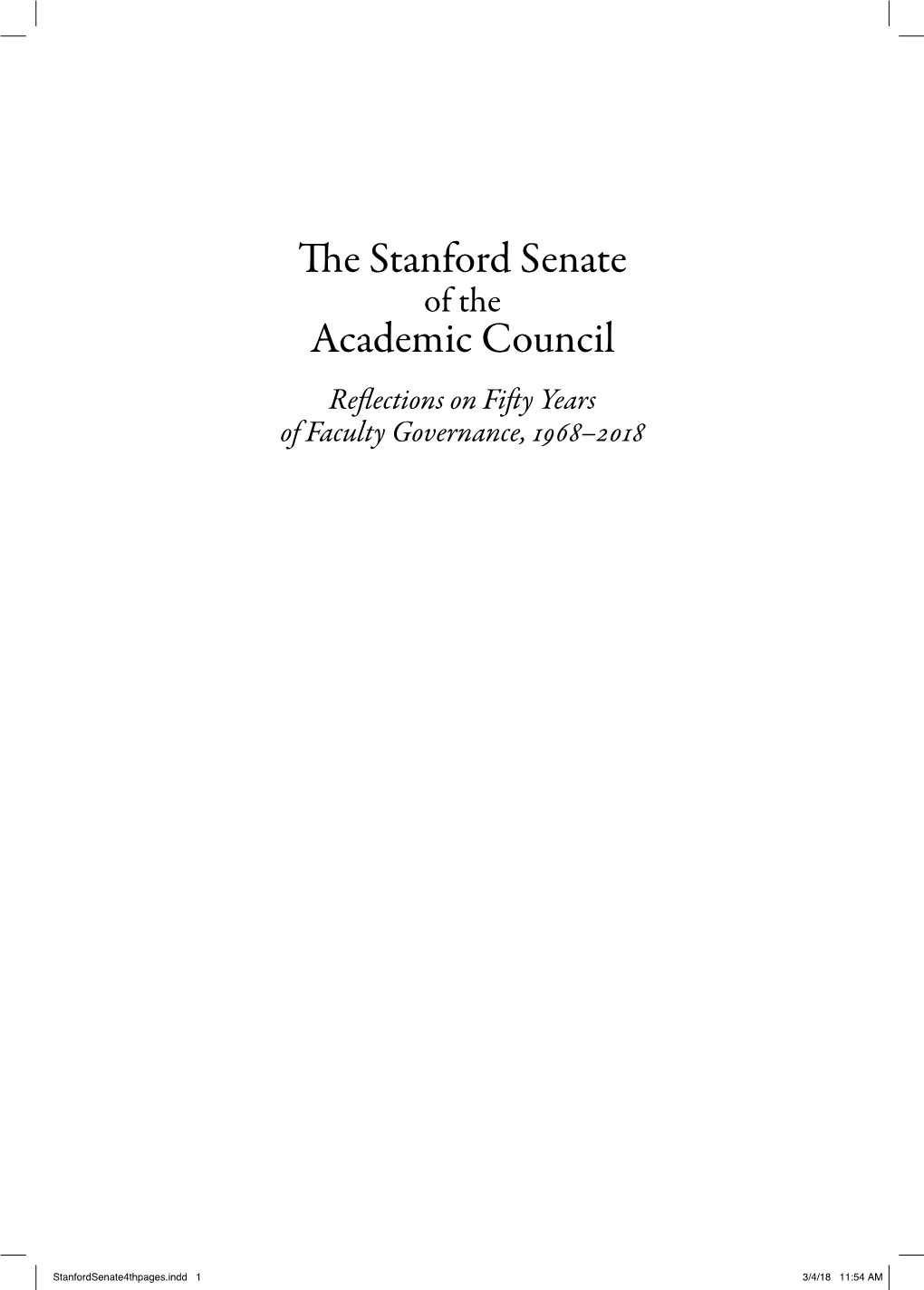 The Stanford Senate Academic Council