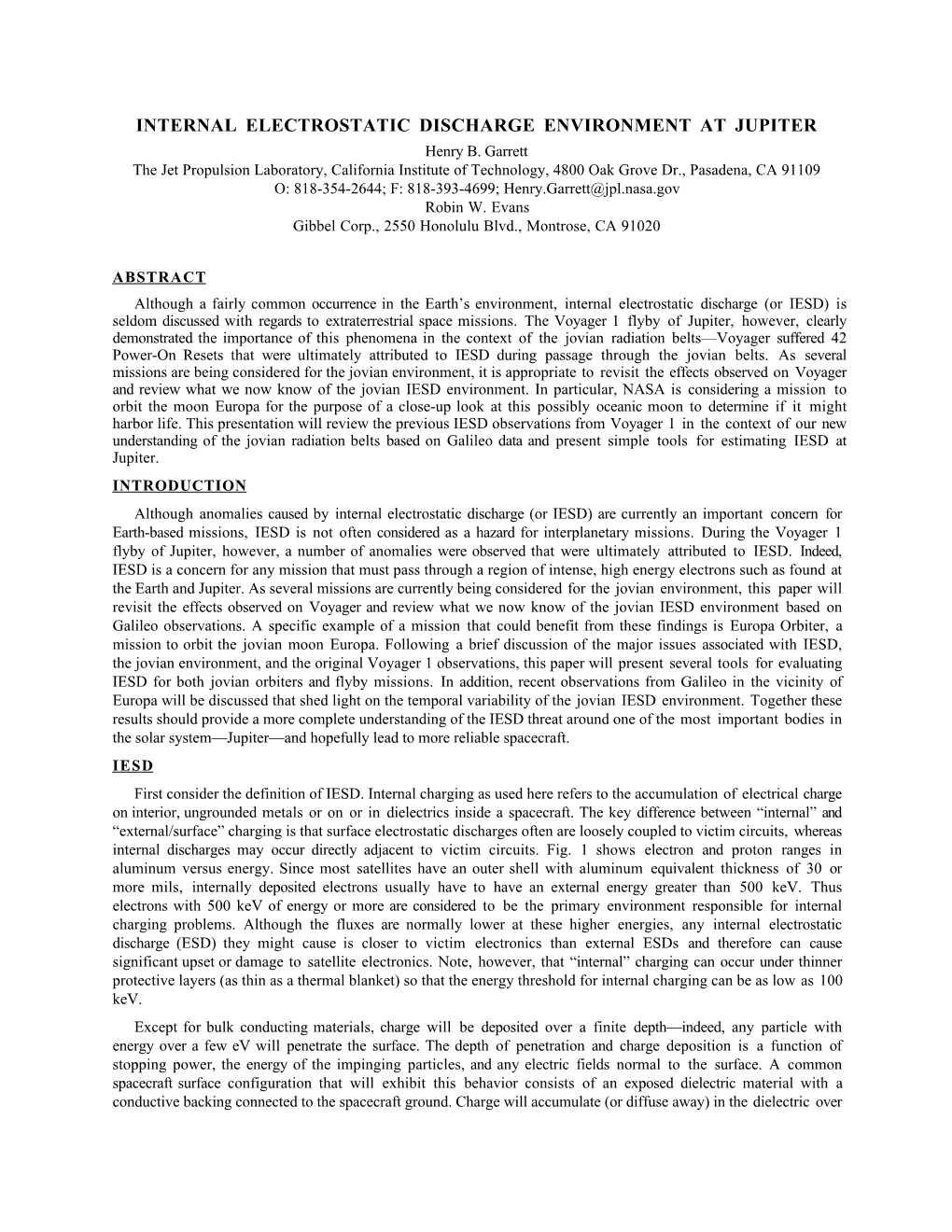 INTERNAL ELECTROSTATIC DISCHARGE ENVIRONMENT at JUPITER Henry B