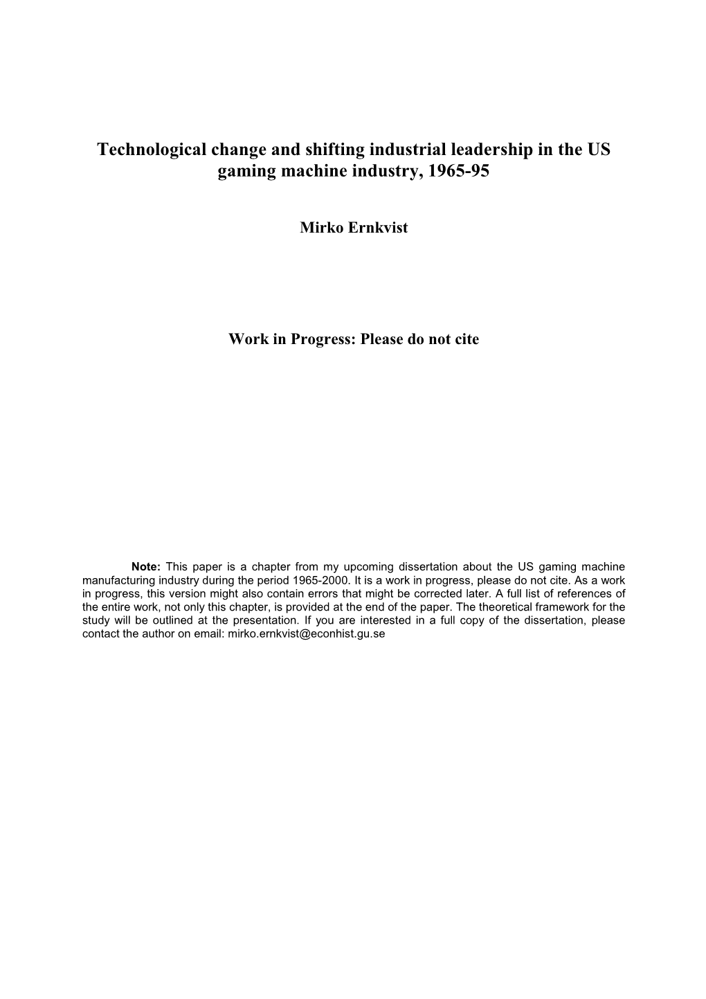 Technological Change and Shifting Industrial Leadership in the US Gaming Machine Industry, 1965-95