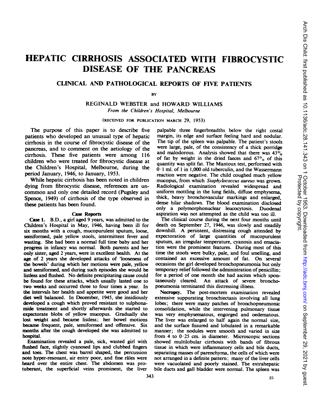 Hepatic Cirrhosis Associated with Fibrocystic Disease of the Pancreas Clinical and Pathological Reports of Five Patients