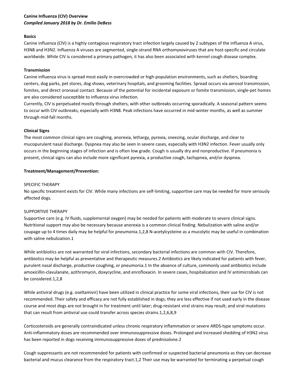 Canine Influenza (CIV) Overview Compiled January 2018 by Dr