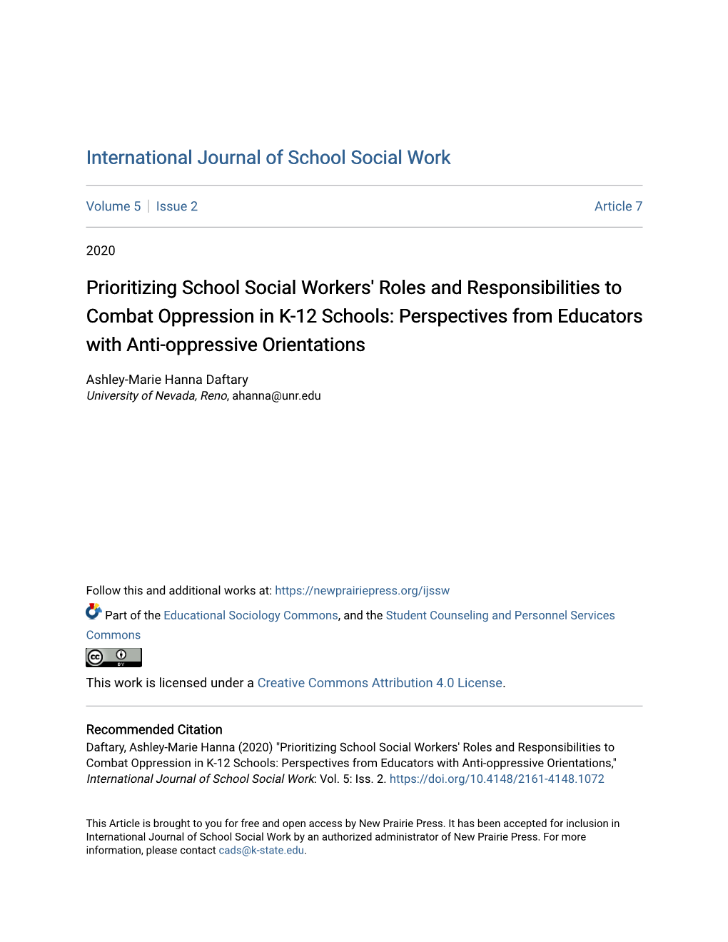 Prioritizing School Social Workers' Roles and Responsibilities to Combat Oppression in K-12 Schools: Perspectives from Educators with Anti-Oppressive Orientations