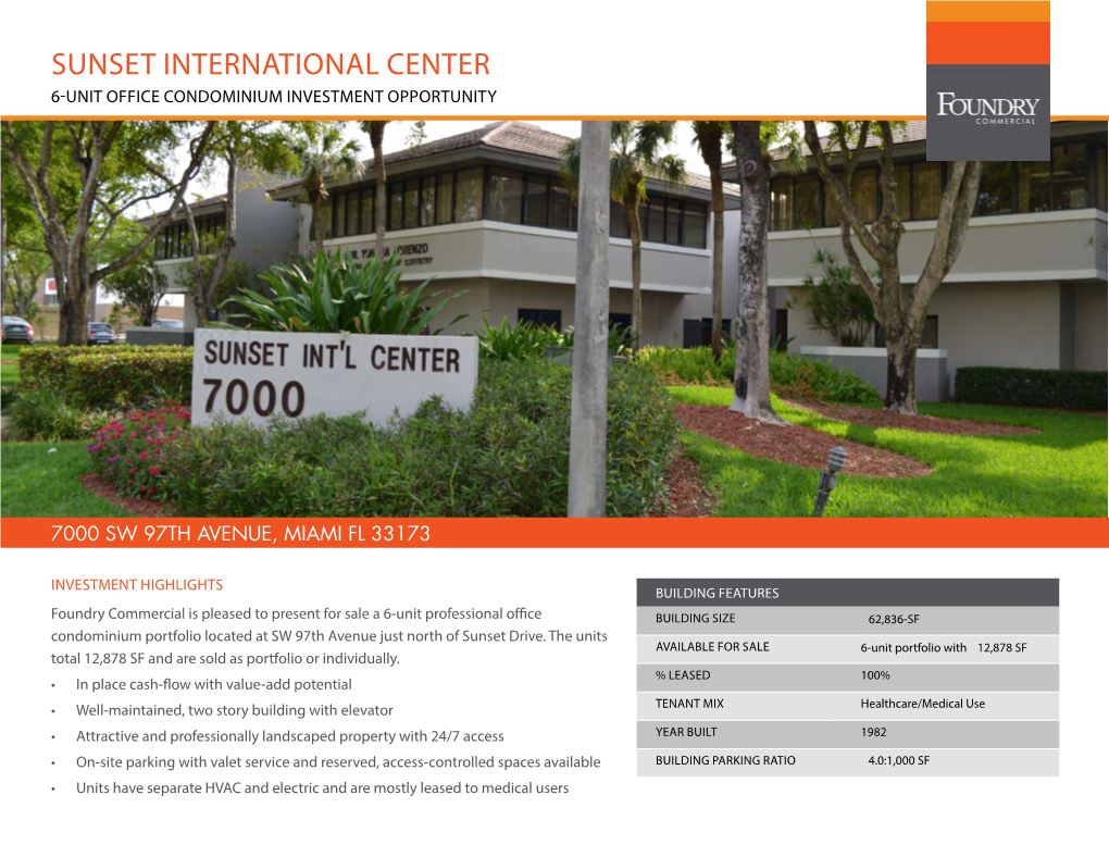 Sunset International Center 6-Unit Office Condominium Investment Opportunity