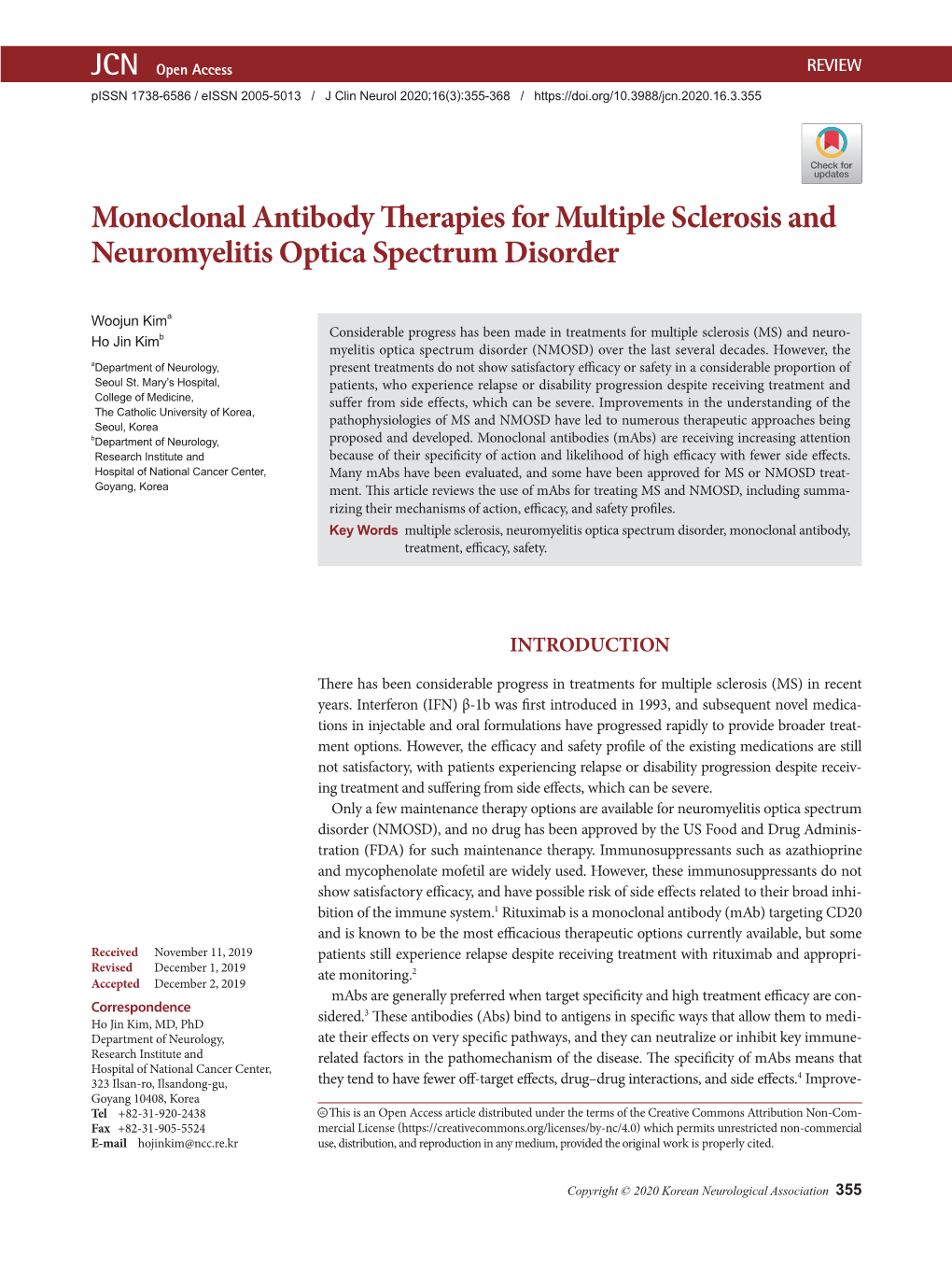 Monoclonal Antibody Therapies for Multiple Sclerosis and Neuromyelitis Optica Spectrum Disorder