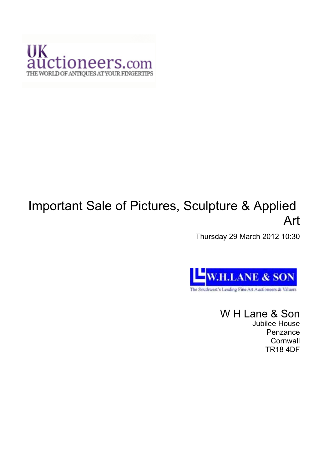 Important Sale of Pictures, Sculpture & Applied