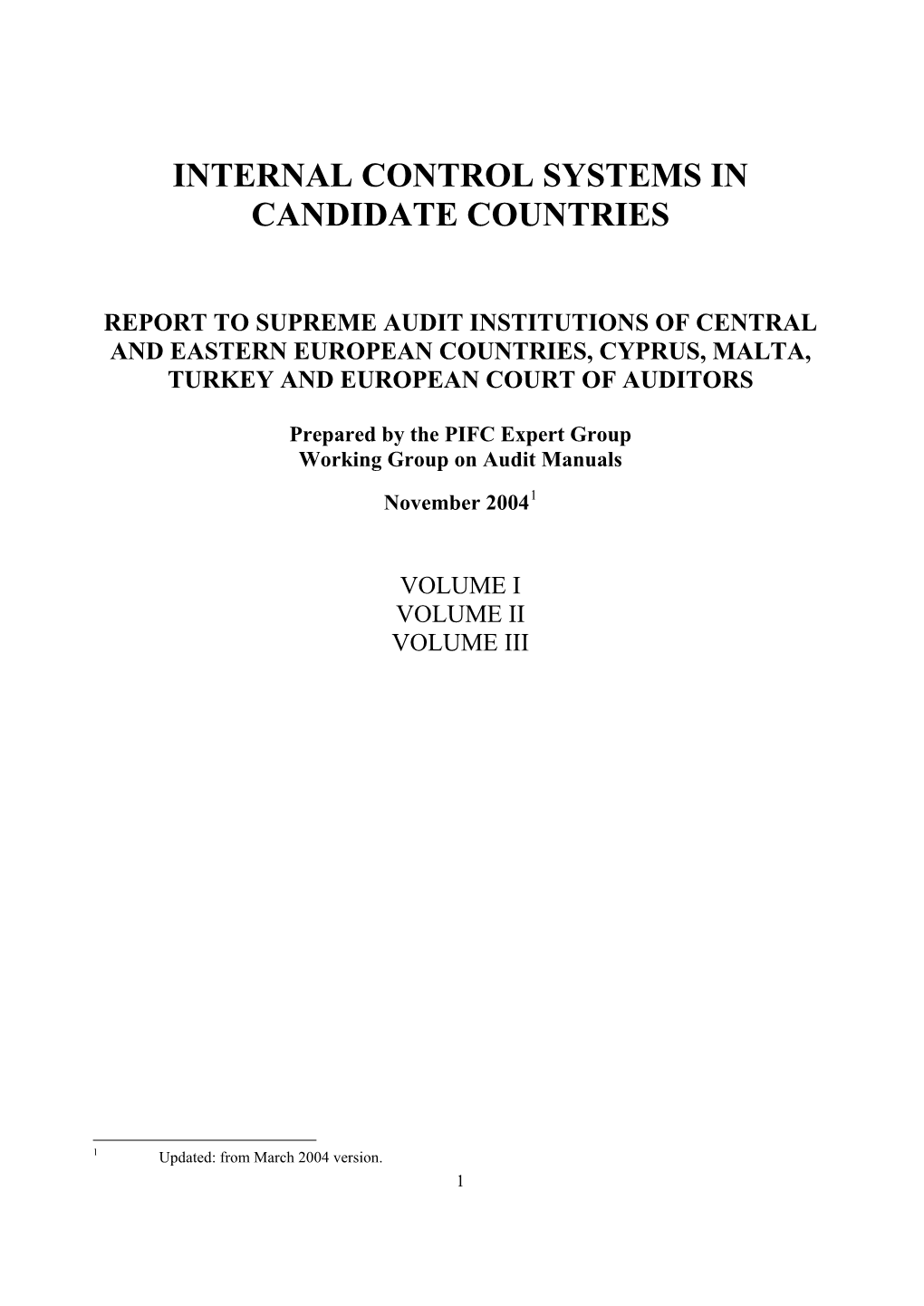 Internal Control Systems in Candidate Countries