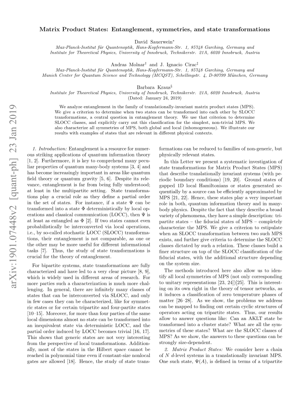 Matrix Product States: Entanglement, Symmetries, and State Transformations