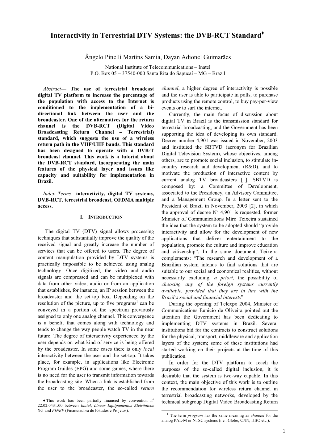 Interactivity in Terrestrial DTV Systems: the DVB-RCT Standard ♦♦♦