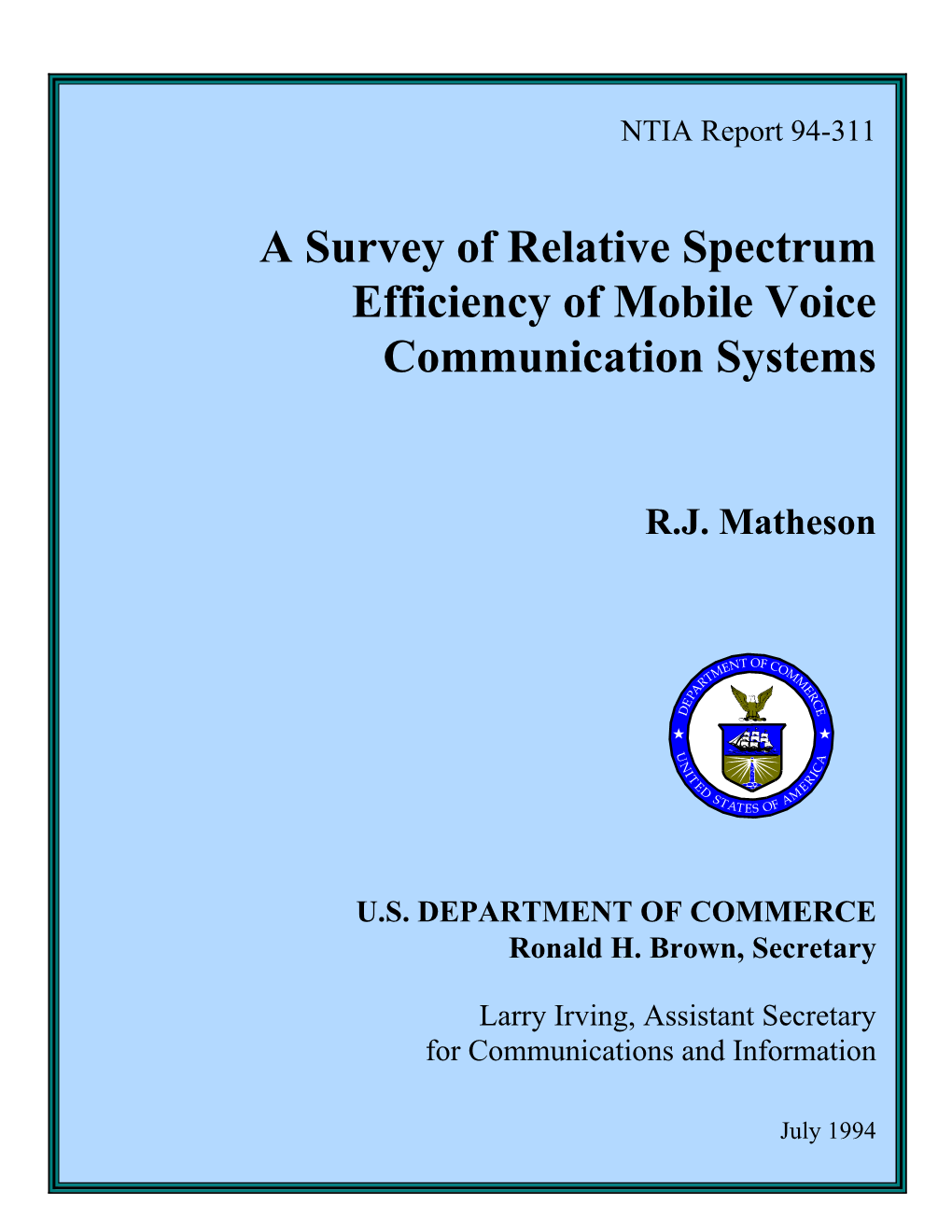 A Survey of Relative Spectrum Efficiency of Mobile Voice Communication Systems