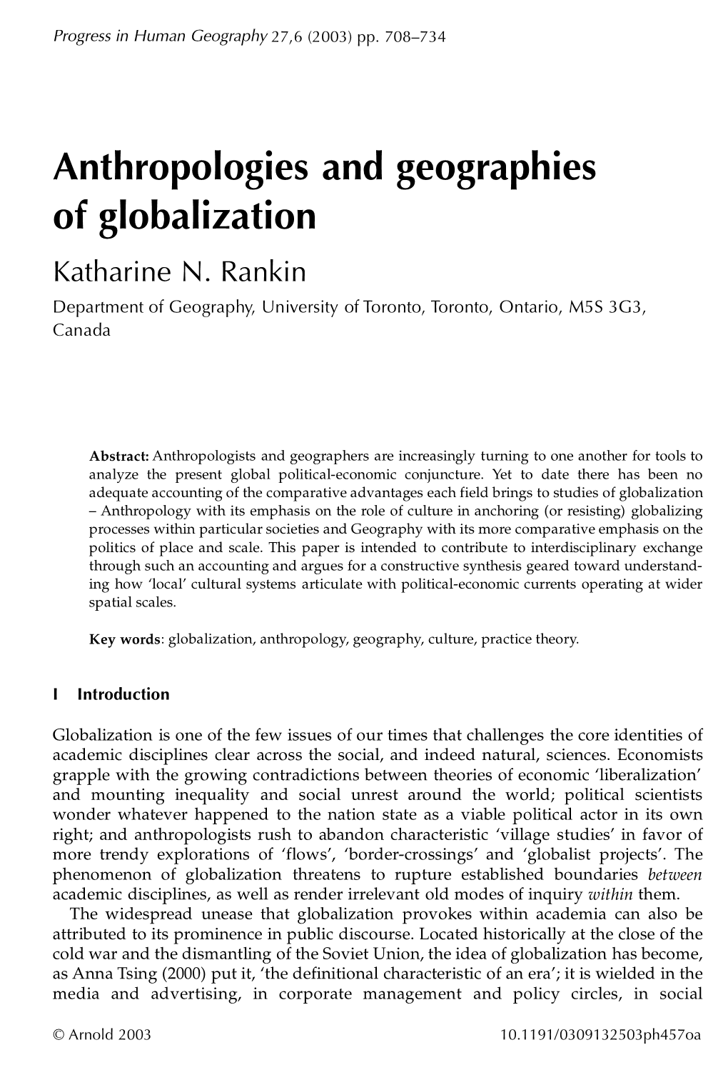 Anthropologies and Geographies of Globalization Katharine N