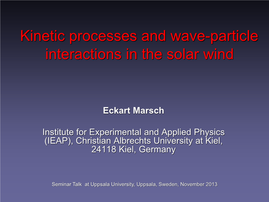Kinetic Processes and Wave-Particle Interactions in the Solar Wind