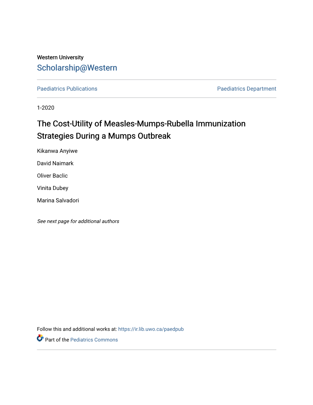 The Cost-Utility of Measles-Mumps-Rubella Immunization Strategies During a Mumps Outbreak