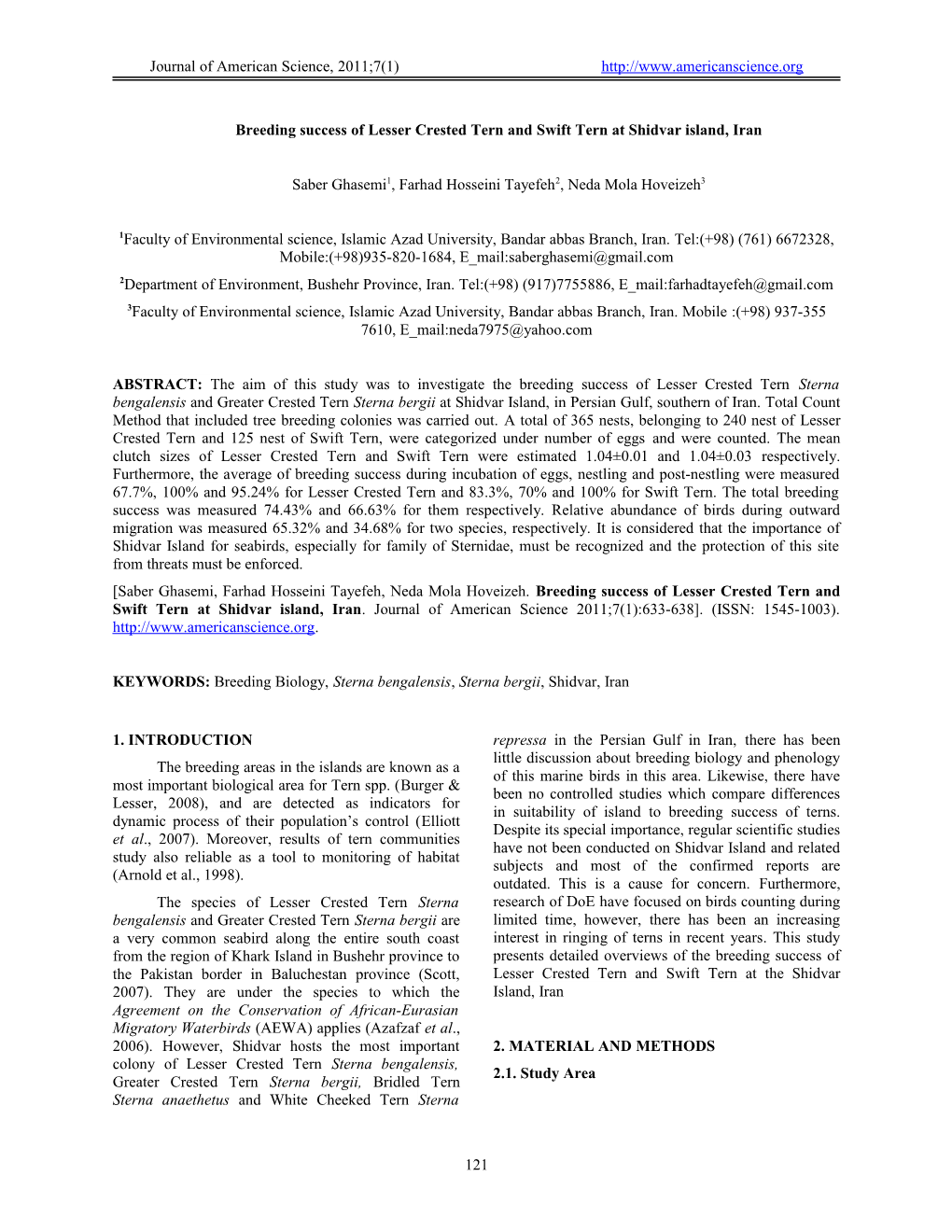 Breeding Success of Lesser Crested Tern and Swift Tern at Shidvar Island, Iran