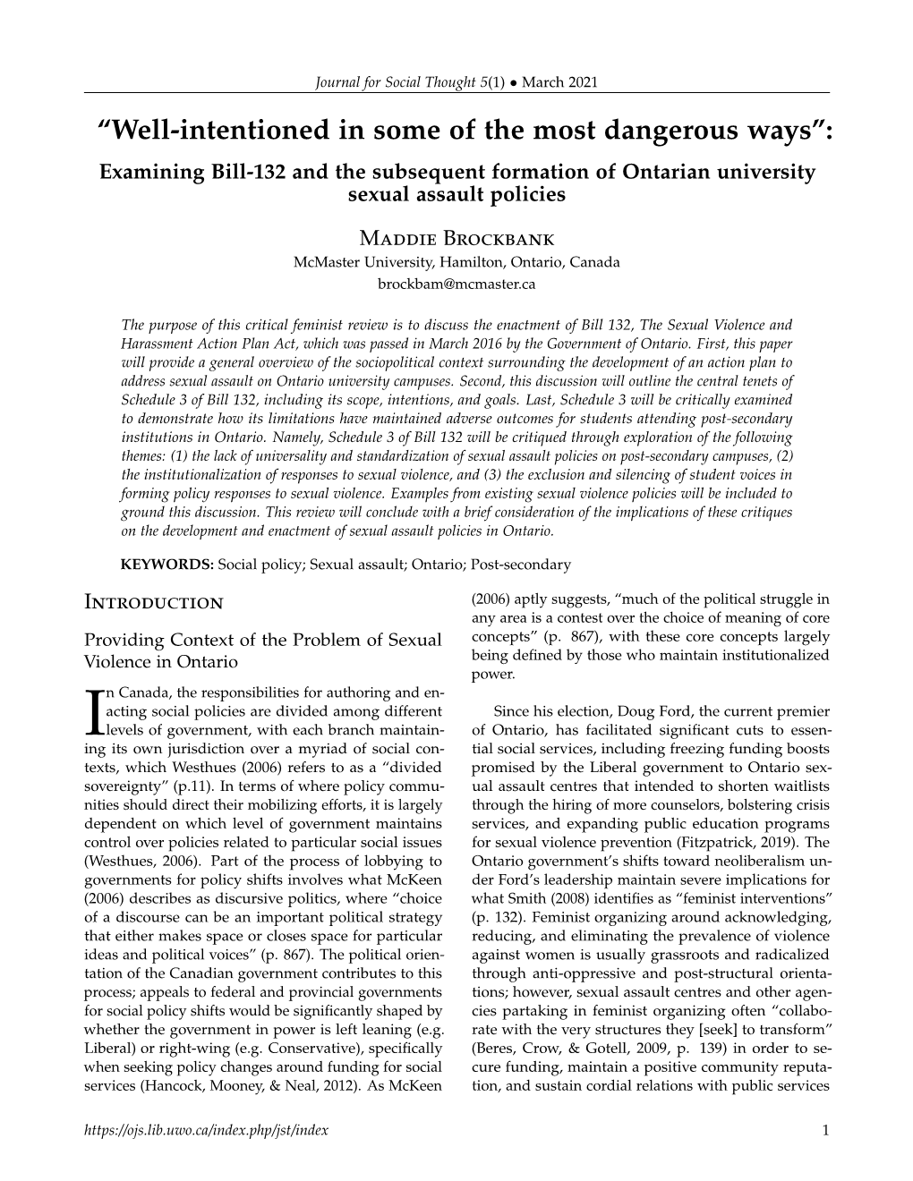 “Well-Intentioned in Some of the Most Dangerous Ways”: Examining Bill-132 and the Subsequent Formation of Ontarian University Sexual Assault Policies