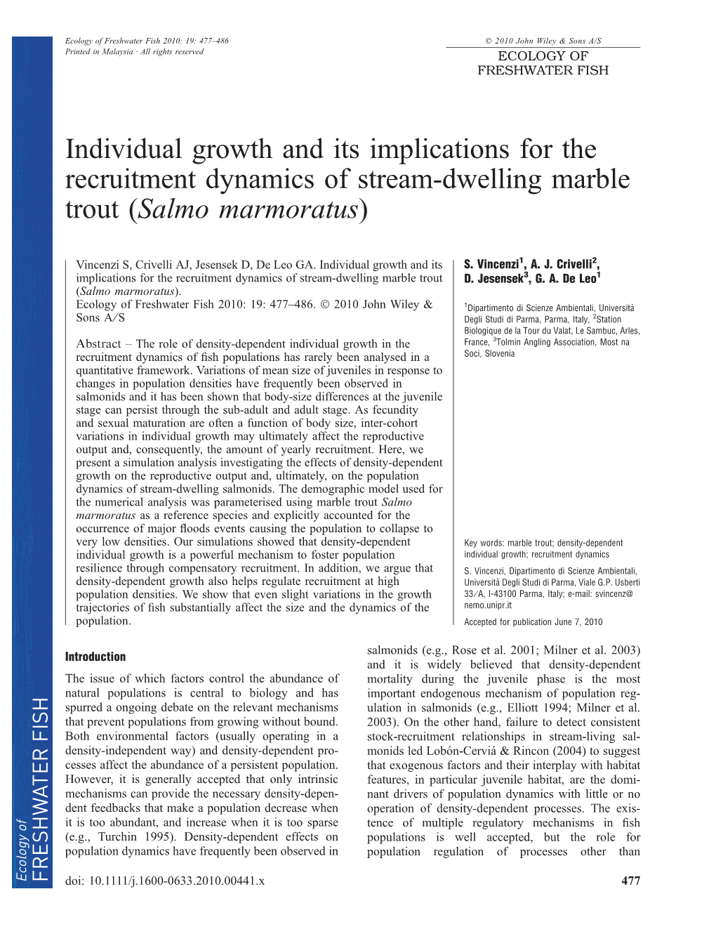 Individual Growth and Its Implications for the Recruitment Dynamics of Stream-Dwelling Marble Trout (Salmo Marmoratus)