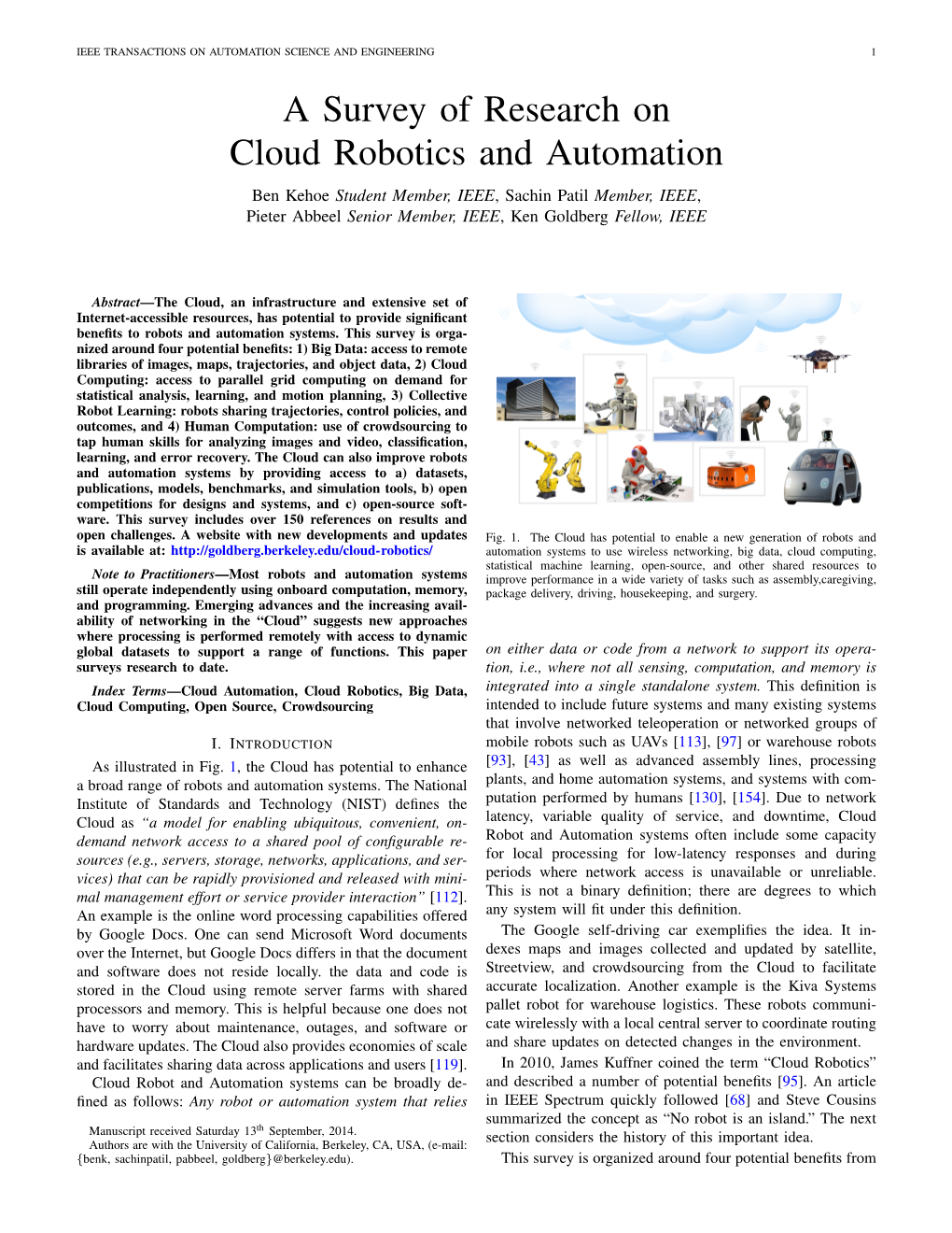 A Survey of Research on Cloud Robotics and Automation