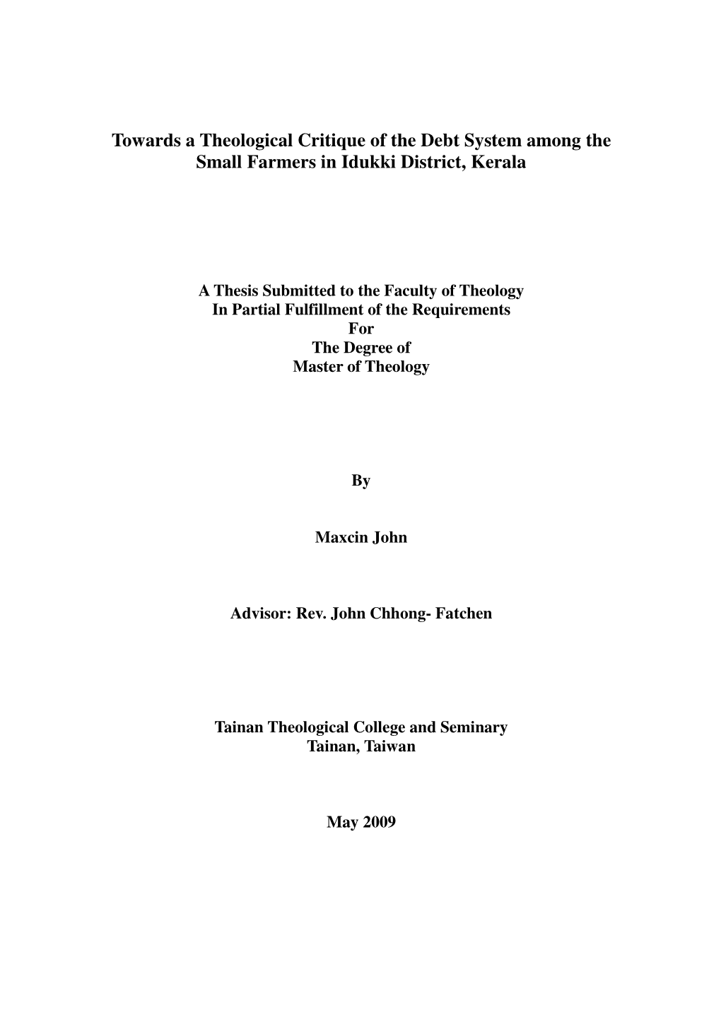 Towards a Theological Critique of the Debt System Among the Small Farmers in Idukki District, Kerala