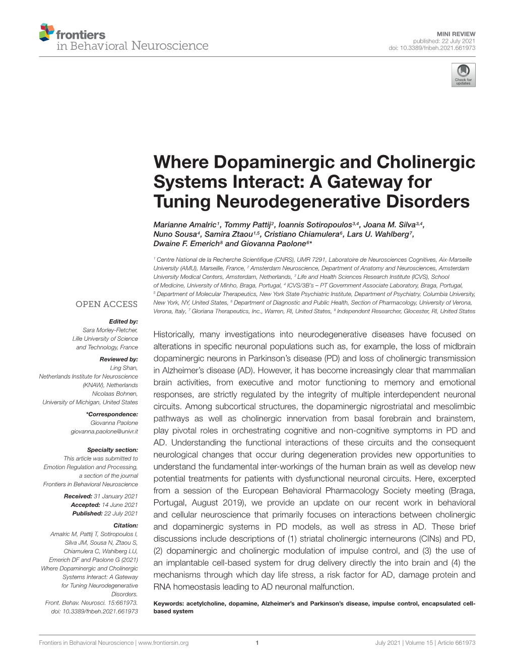 Where Dopaminergic and Cholinergic Systems Interact: a Gateway for Tuning Neurodegenerative Disorders