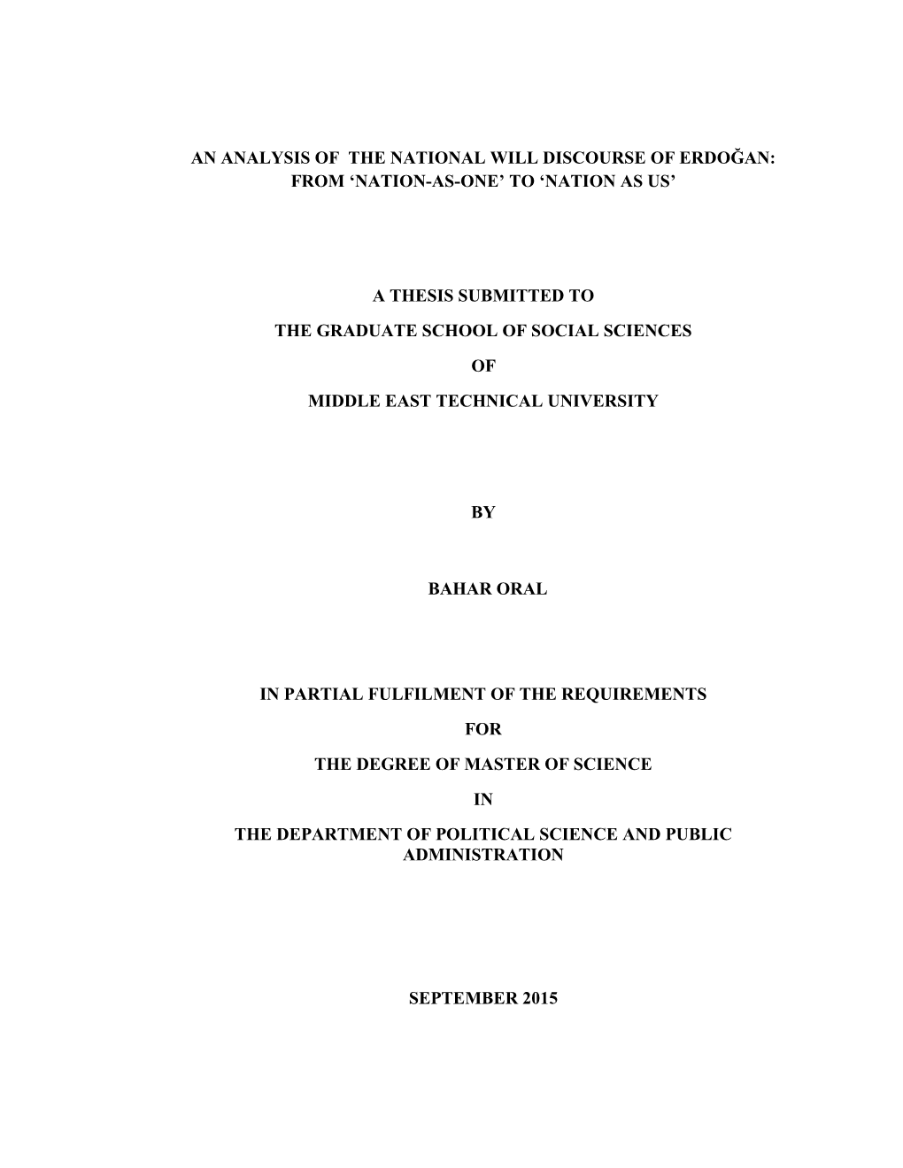 An Analysis of the National Will Discourse of Erdoğan: from ‘Nation-As-One’ to ‘Nation As Us’