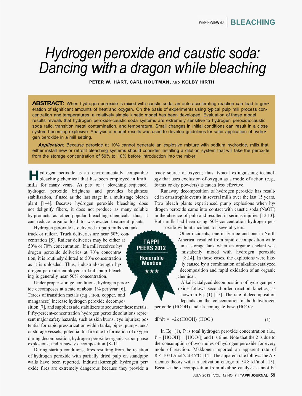 Hydrogen Peroxide and Caustic Soda: Dancing with a Dragon While Bleaching