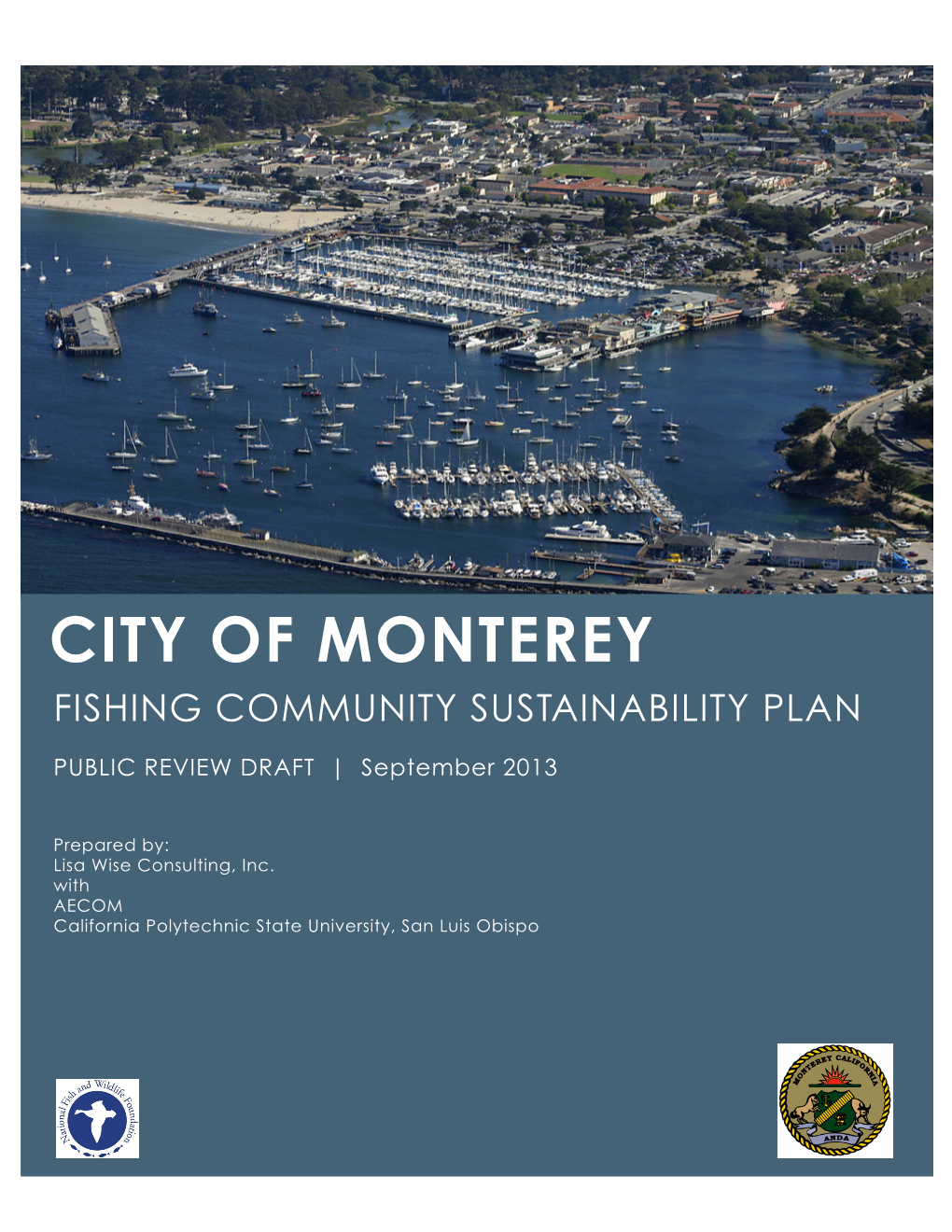 Monterey Fishing Community Sustainability Plan (2013)