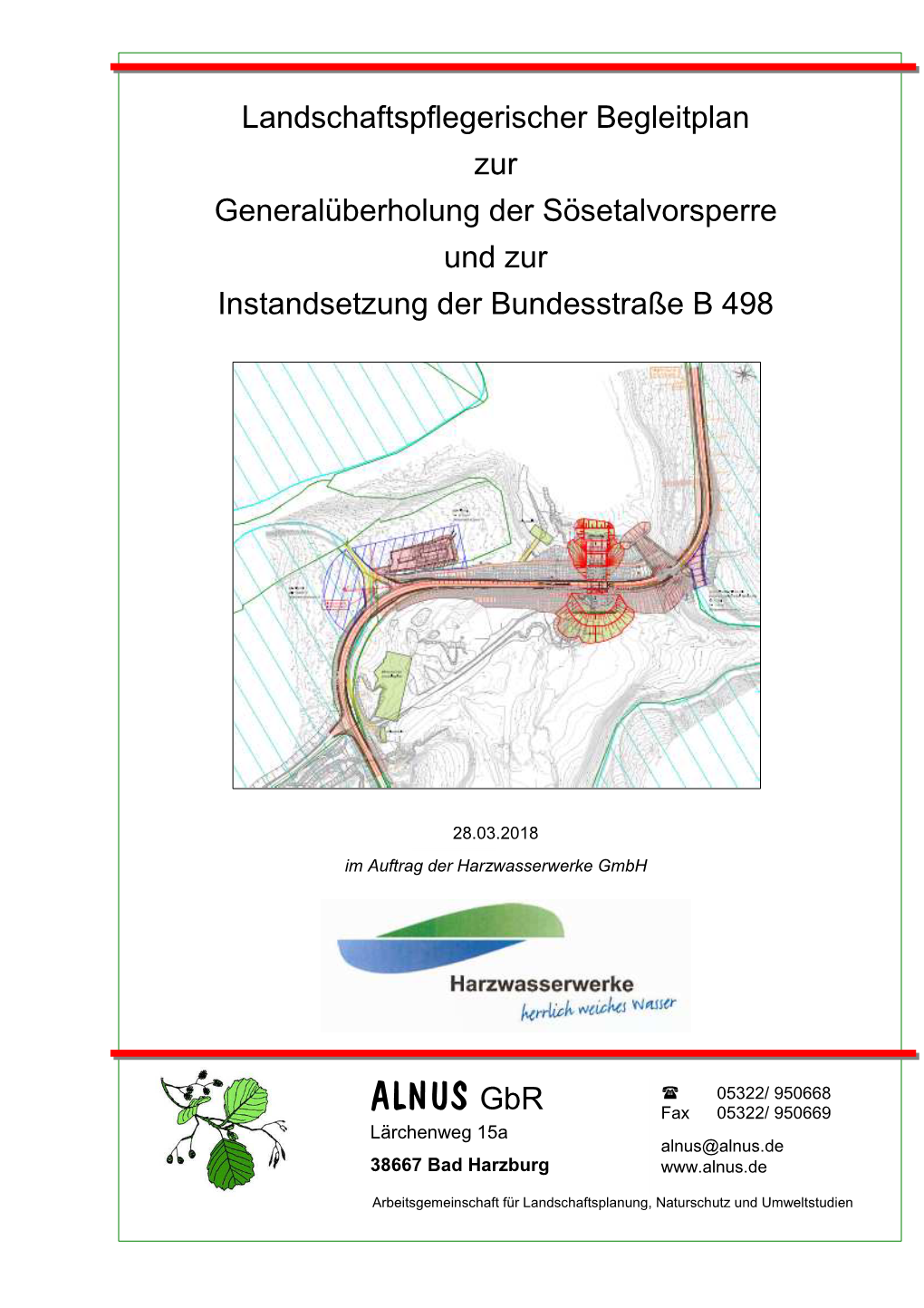 ALNUS  05322/ 950668 Gbr Fax 05322/ 950669 Lärchenweg 15A Alnus@Alnus.De 38667 Bad Harzburg