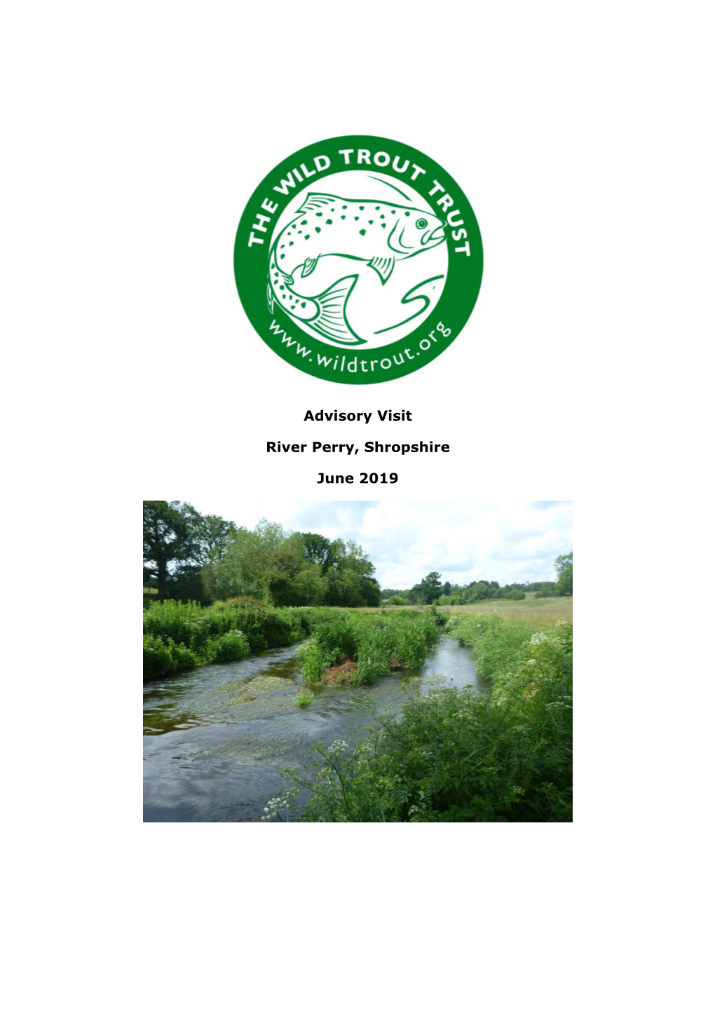 Advisory Visit River Perry, Shropshire June 2019