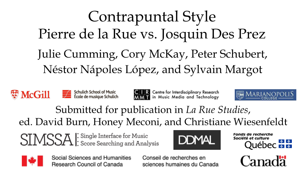 Contrapuntal Style: Pierre De La Rue Vs. Josquin Des Prez