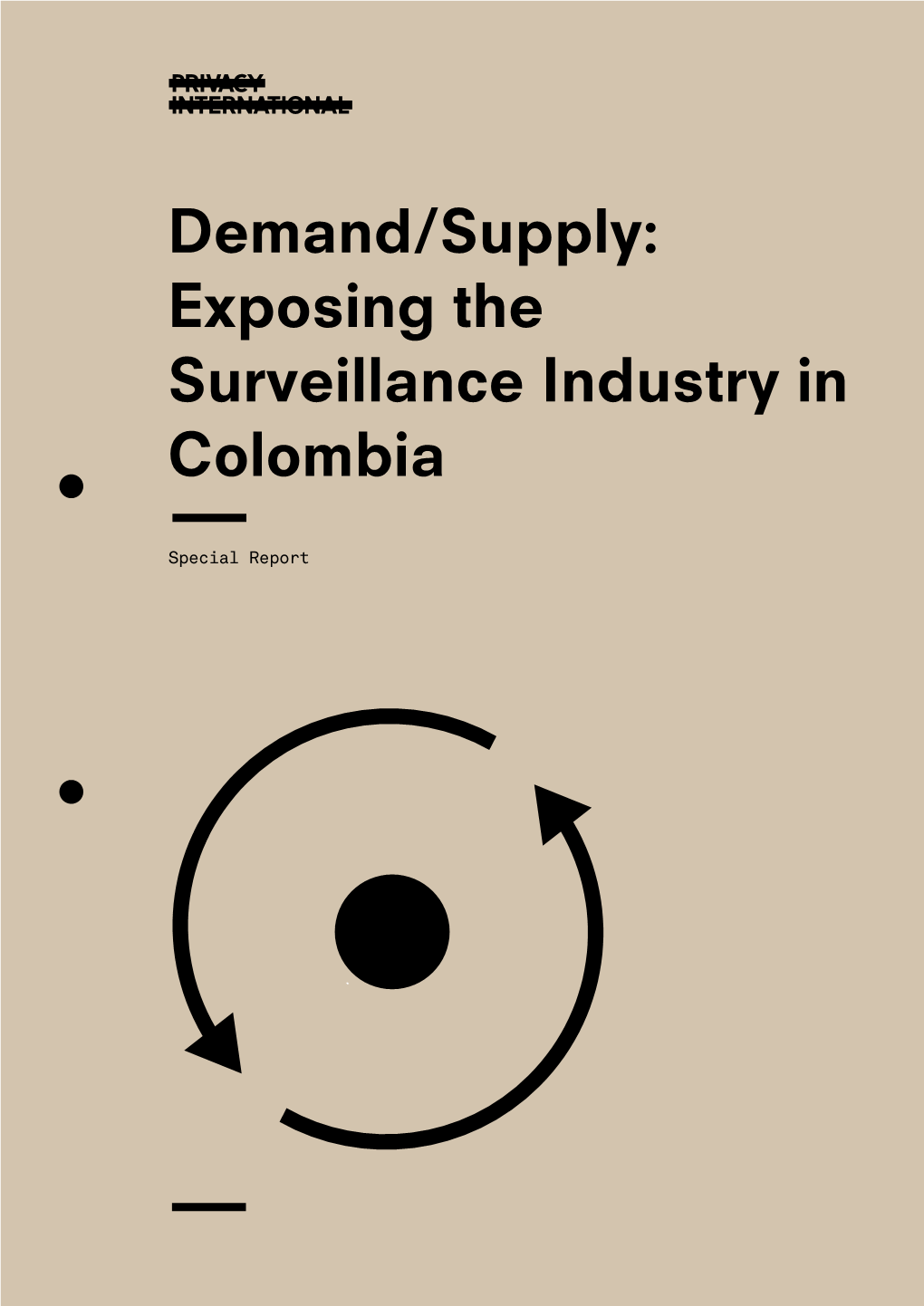 Demand/Supply: Exposing the Surveillance Industry in Colombia