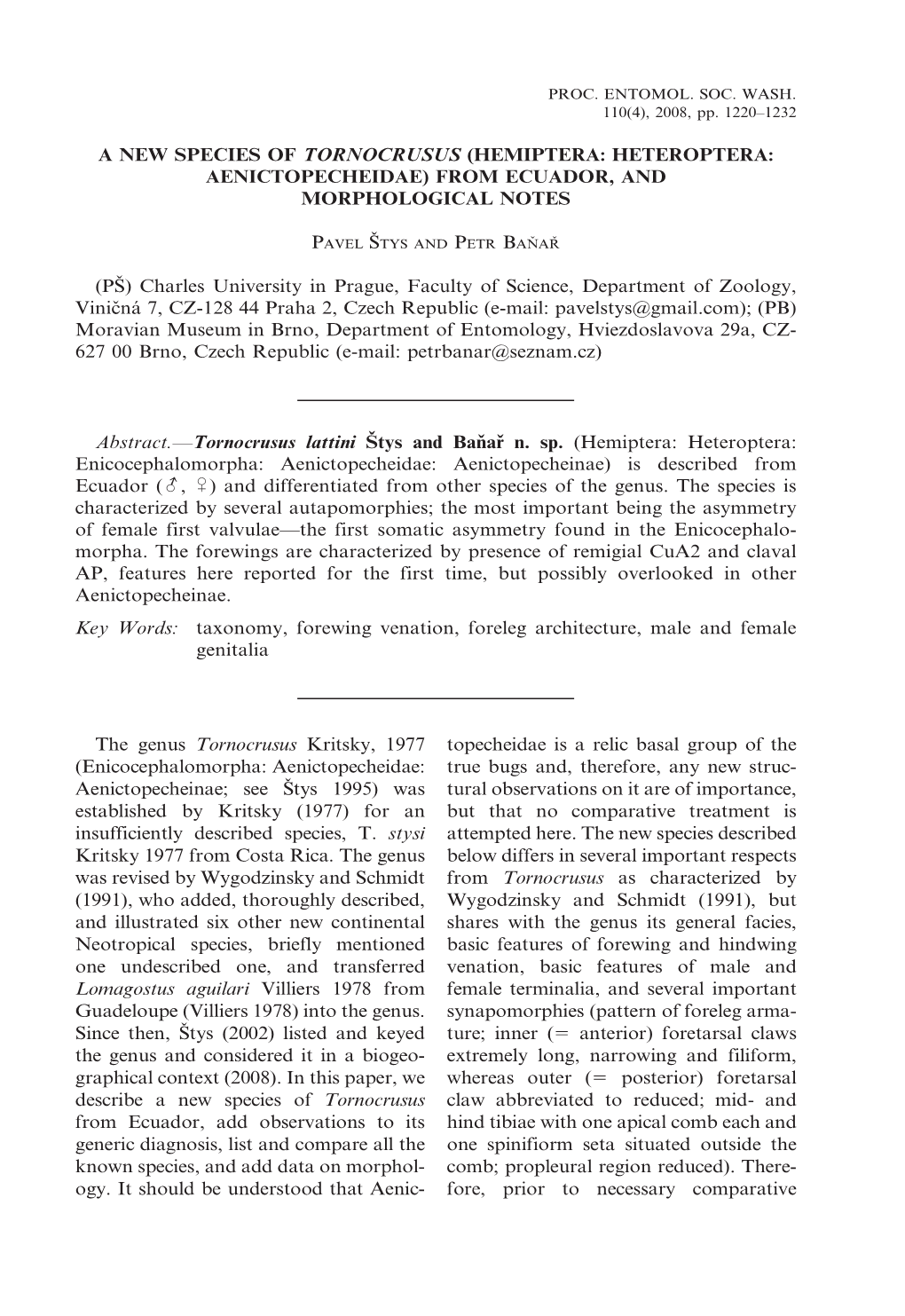 Hemiptera: Heteroptera: Aenictopecheidae) from Ecuador, and Morphological Notes