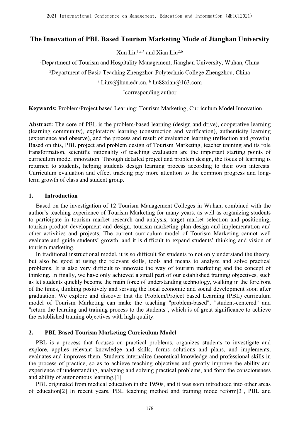 The Innovation of PBL Based Tourism Marketing Mode of Jianghan University