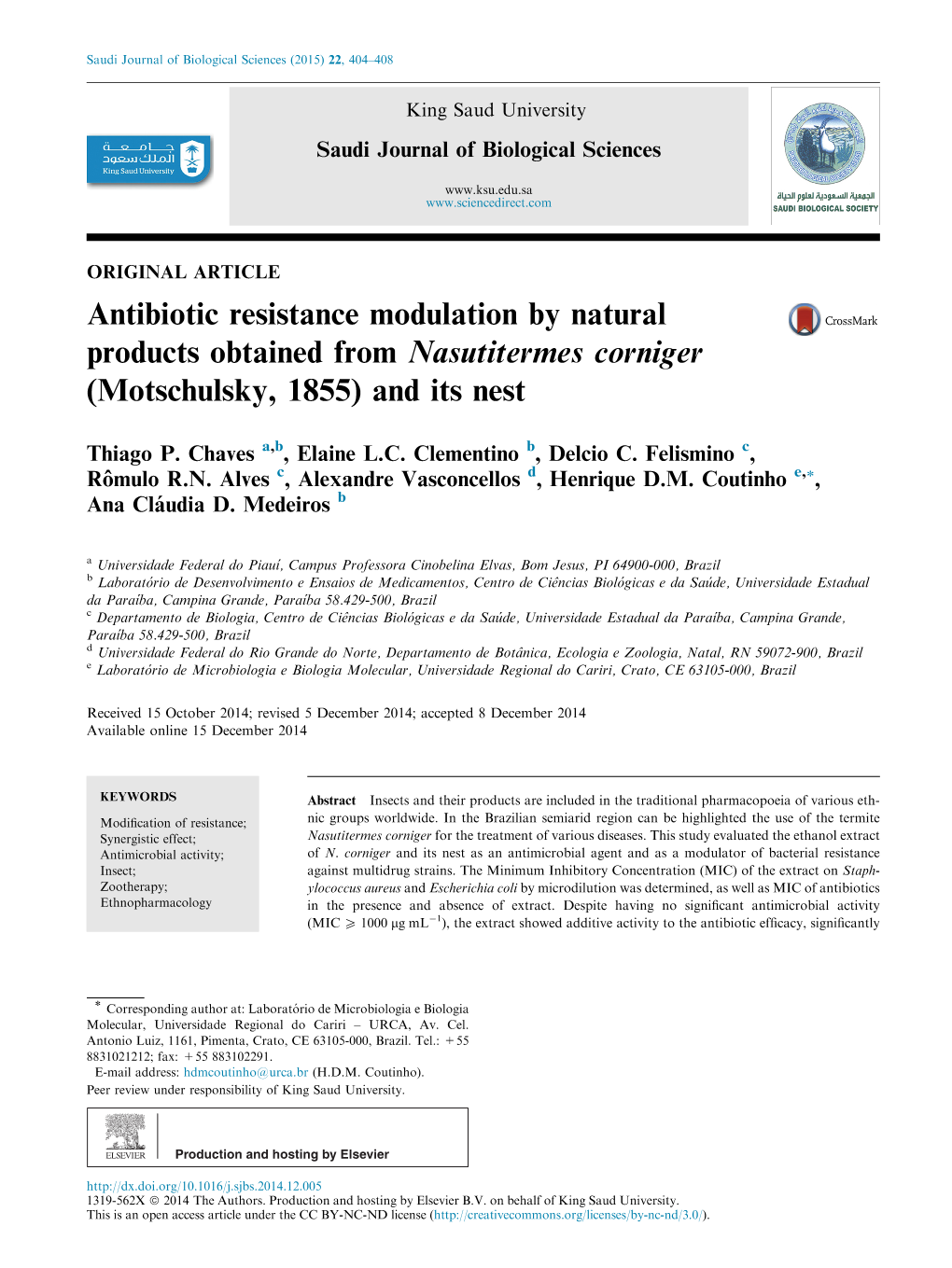 Antibiotic Resistance Modulation by Natural Products Obtained from Nasutitermes Corniger (Motschulsky, 1855) and Its Nest