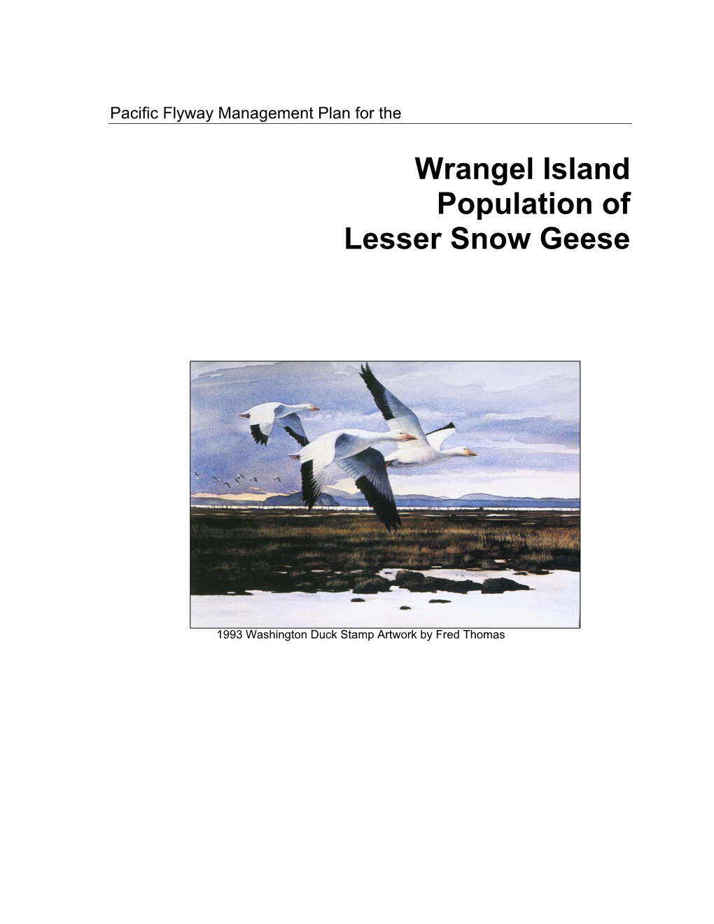 Wrangel Island Population of Lesser Snow Geese